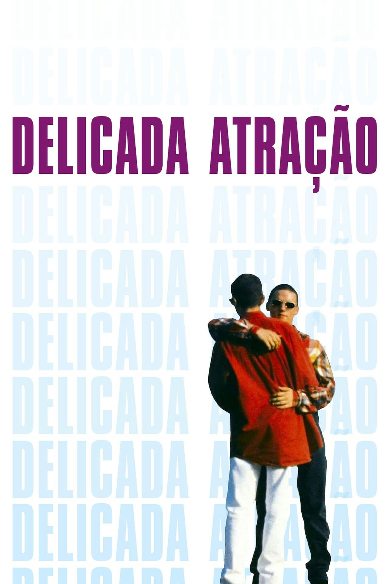 Assistir Delicada Atração Online em HD