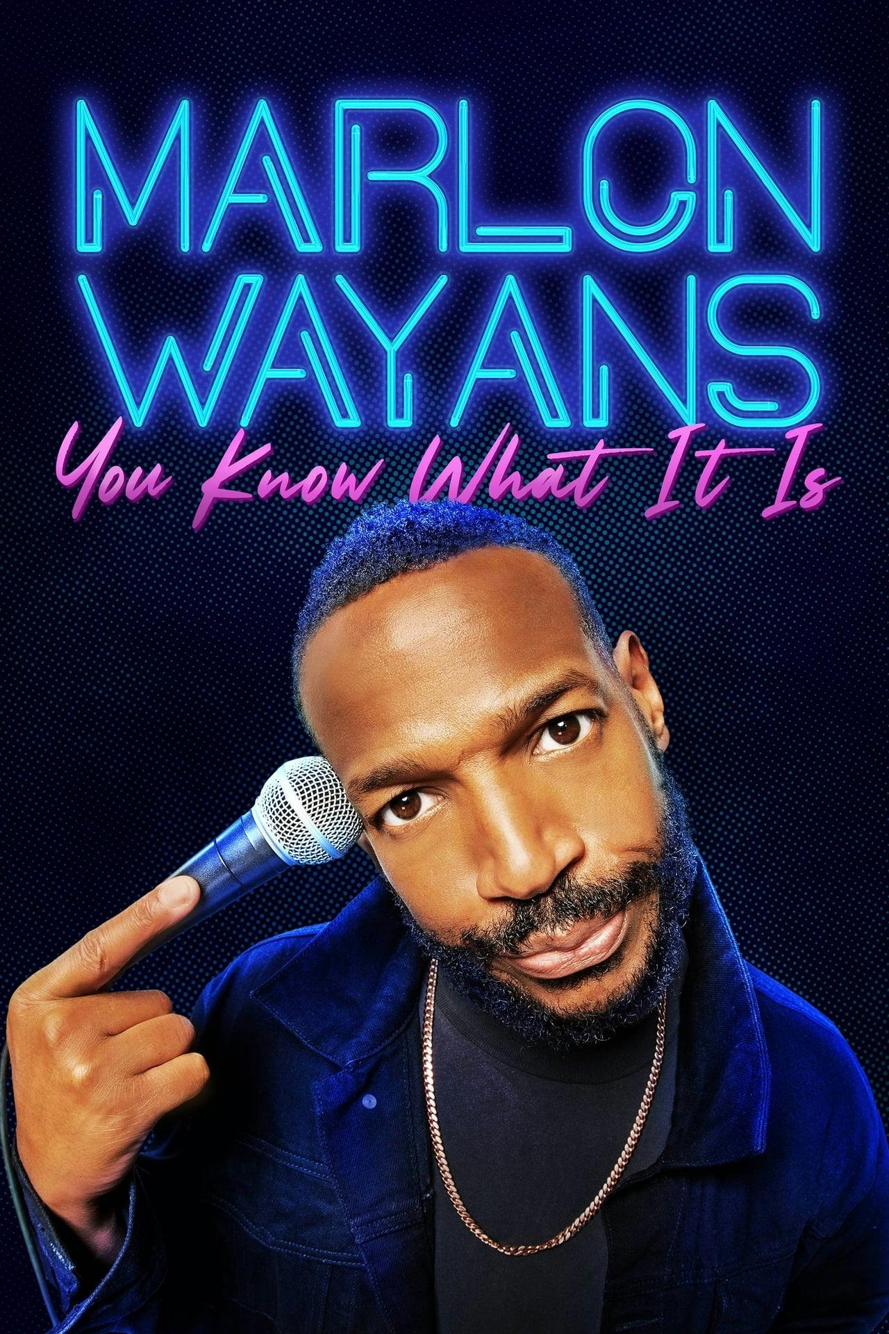 Assistir Marlon Wayans: You Know What It Is Online em HD