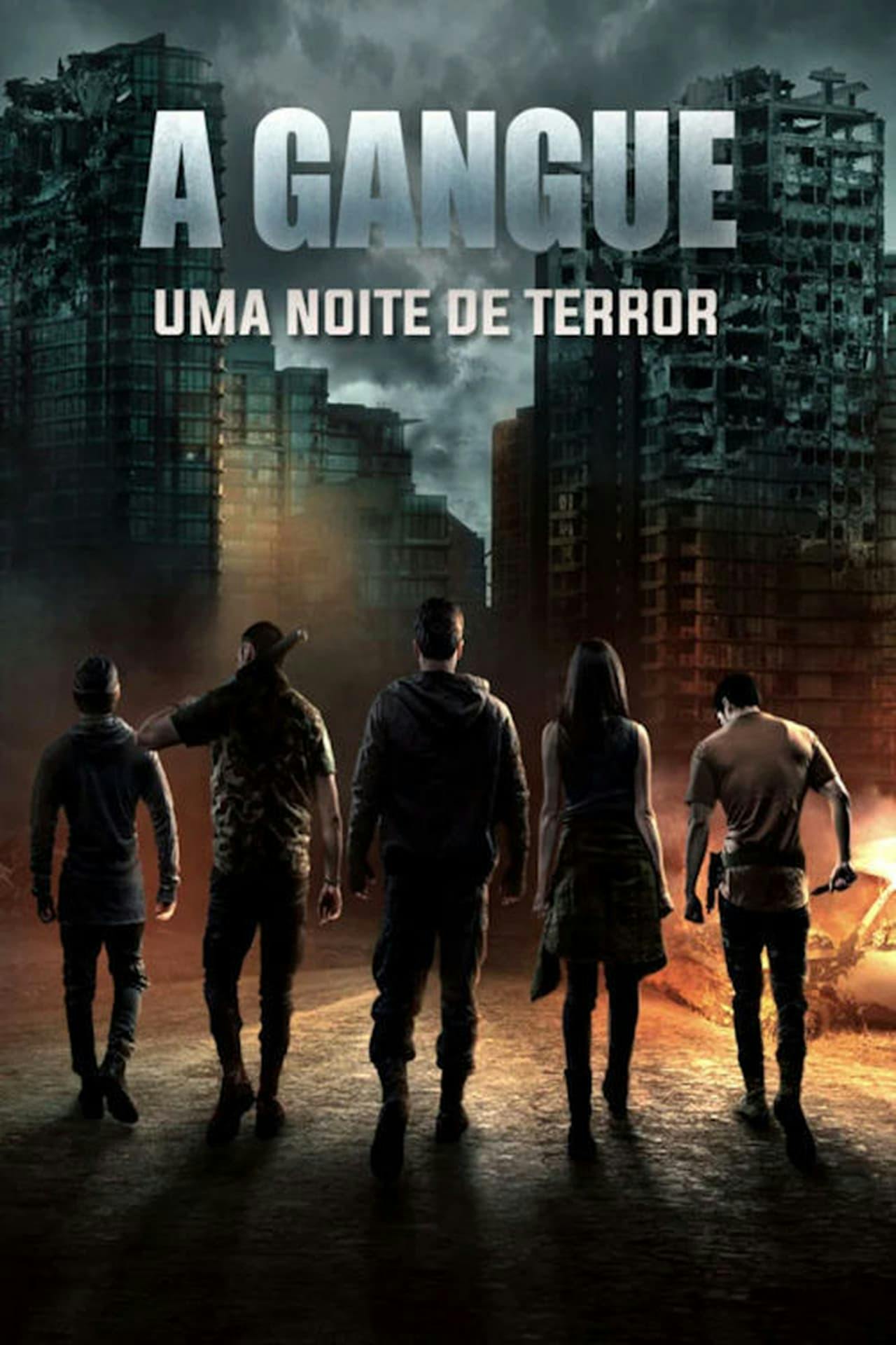 Assistir A Gangue – Uma Noite de Terror Online em HD