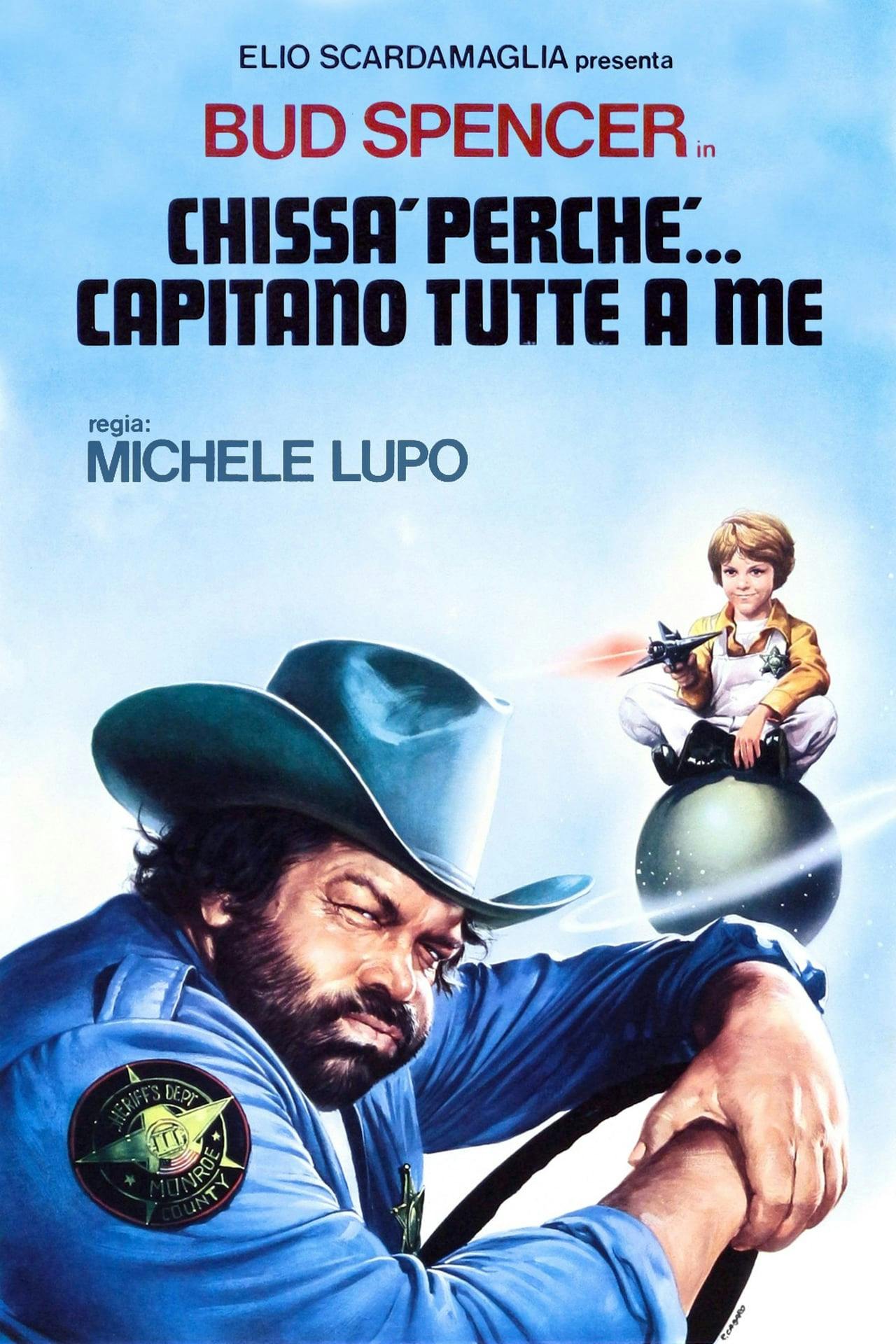 Assistir Chissà perché… capitano tutte a me Online em HD