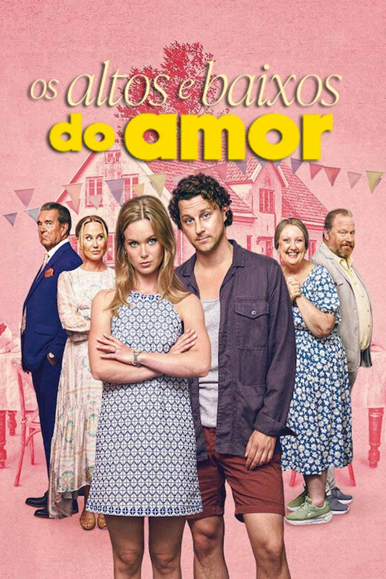 Assistir Os Altos e Baixos do Amor Online em HD