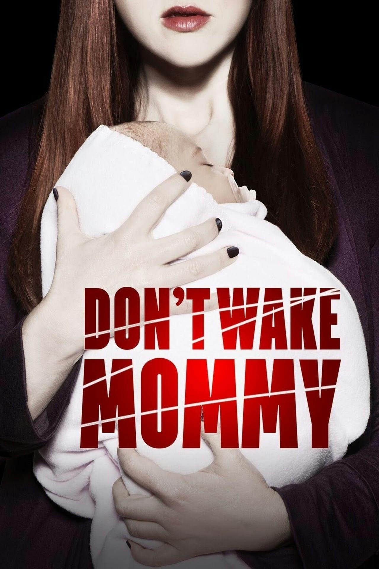 Assistir Don’t Wake Mommy Online em HD