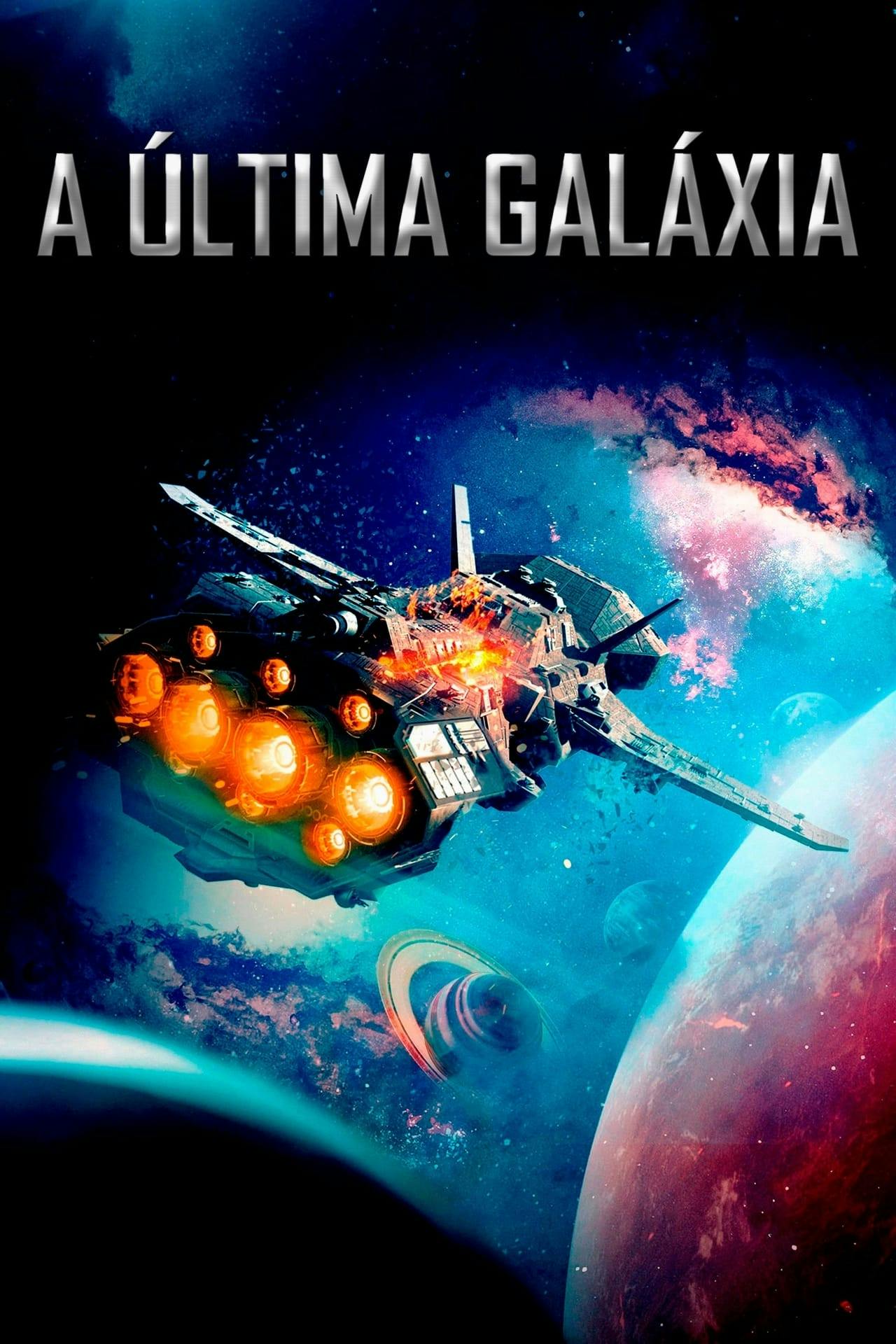Assistir A Última Galáxia Online em HD