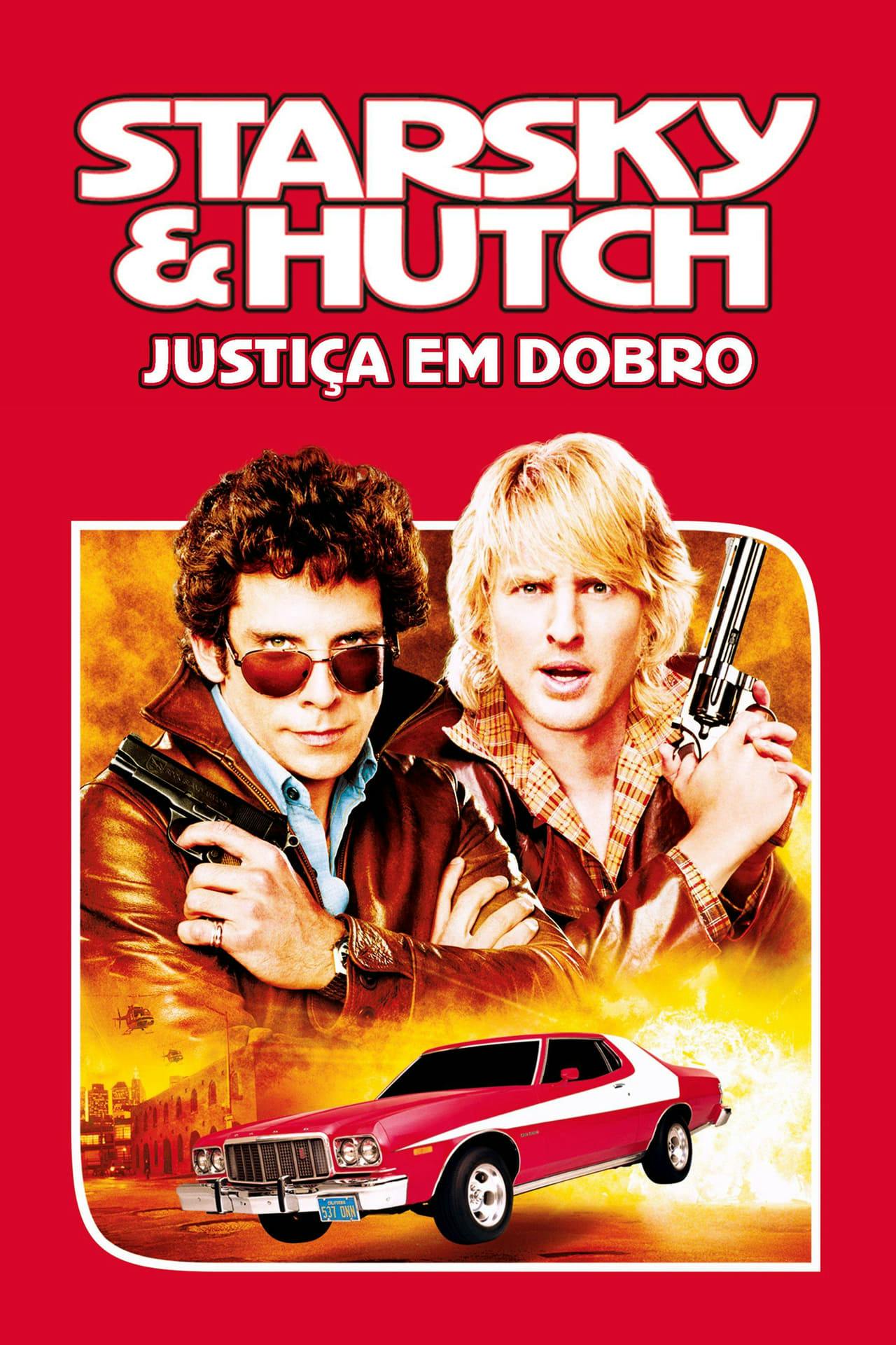 Assistir Starsky & Hutch: Justiça em Dobro Online em HD