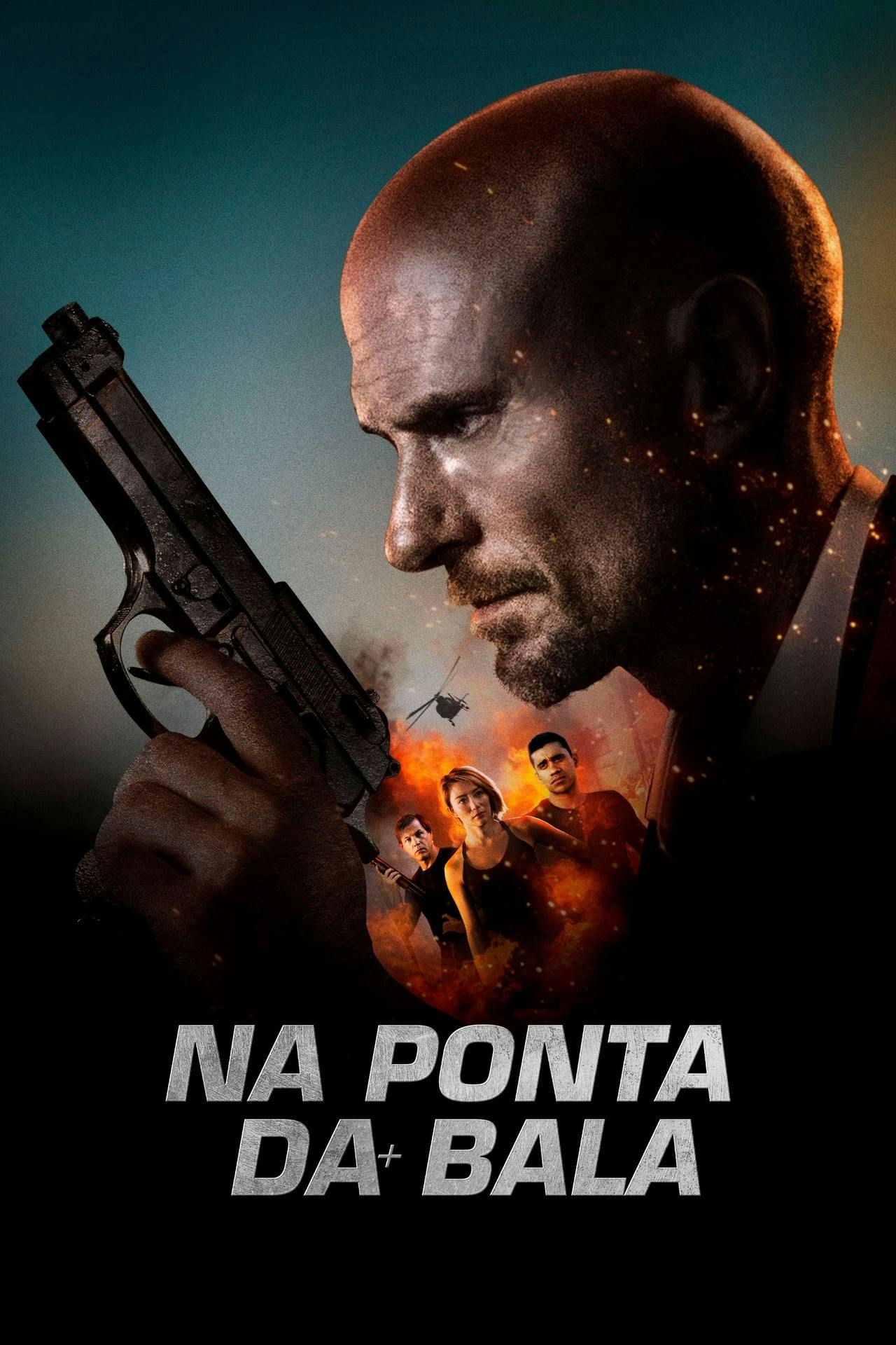 Assistir Na Ponta da Bala Online em HD