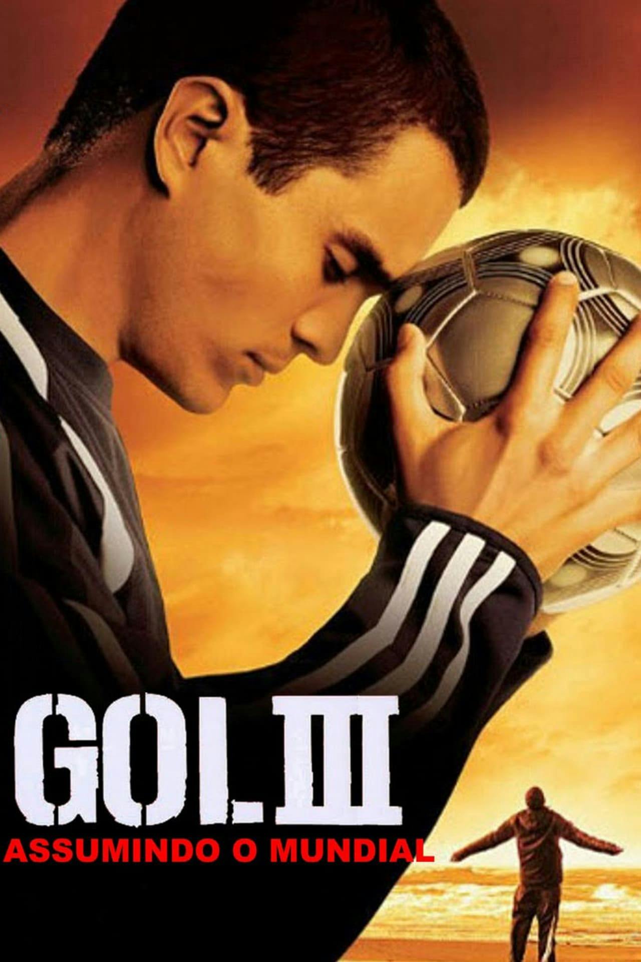 Assistir Gol! III: Assumindo o Mundial Online em HD