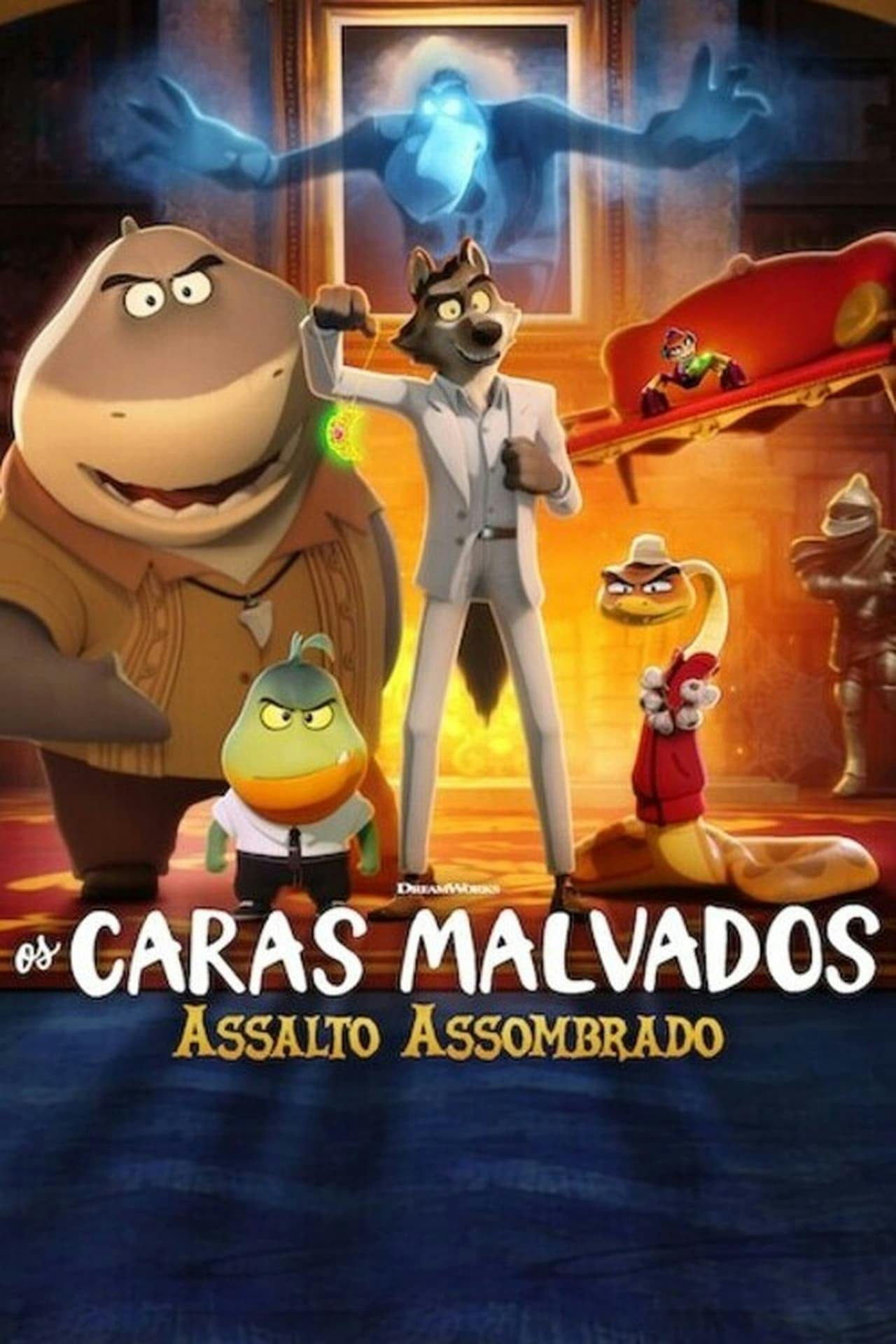 Assistir Os Caras Malvados: Assalto Assombrado Online em HD