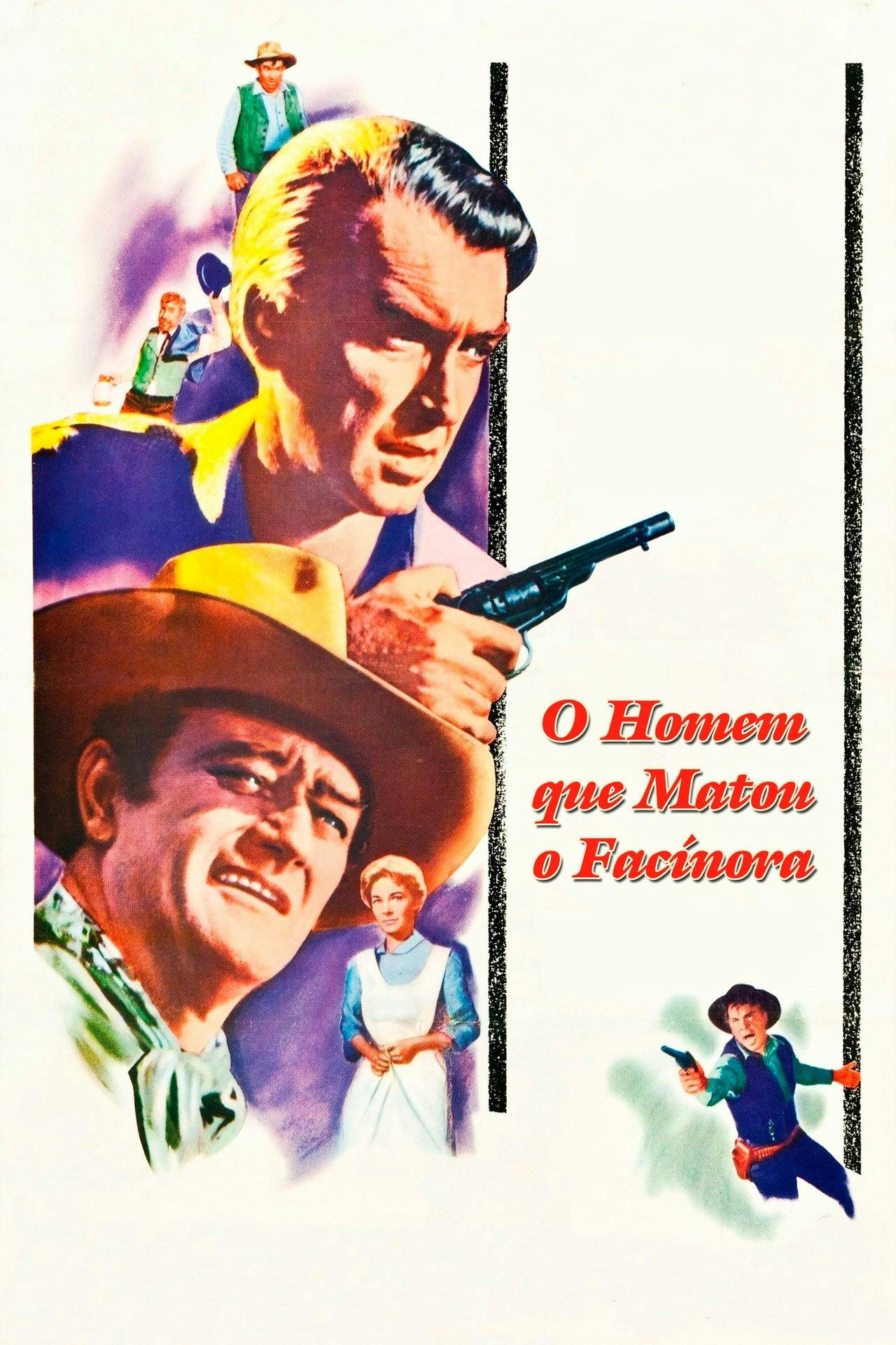 Assistir O Homem que Matou o Facínora Online em HD