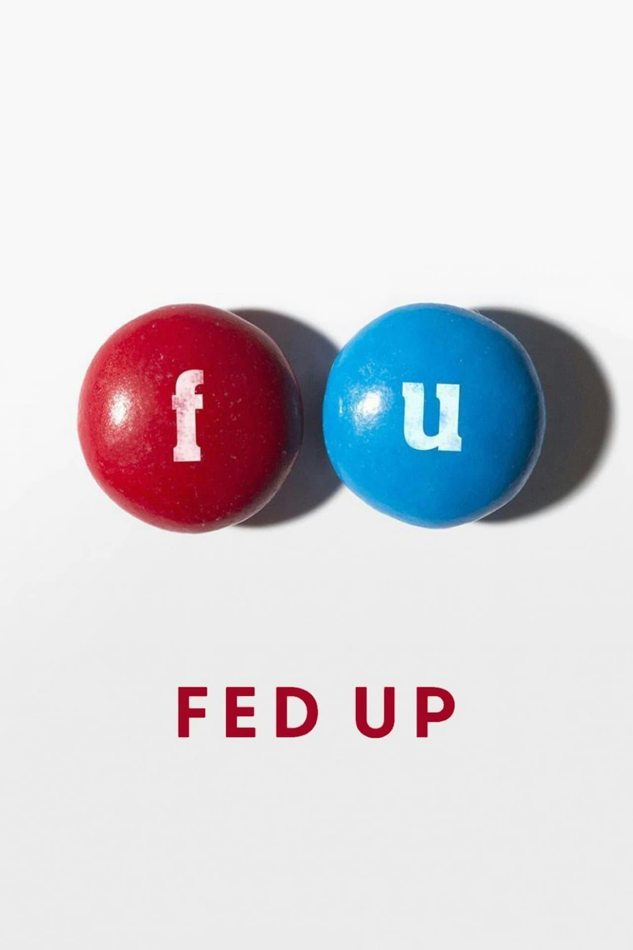 Assistir Fed Up Online em HD