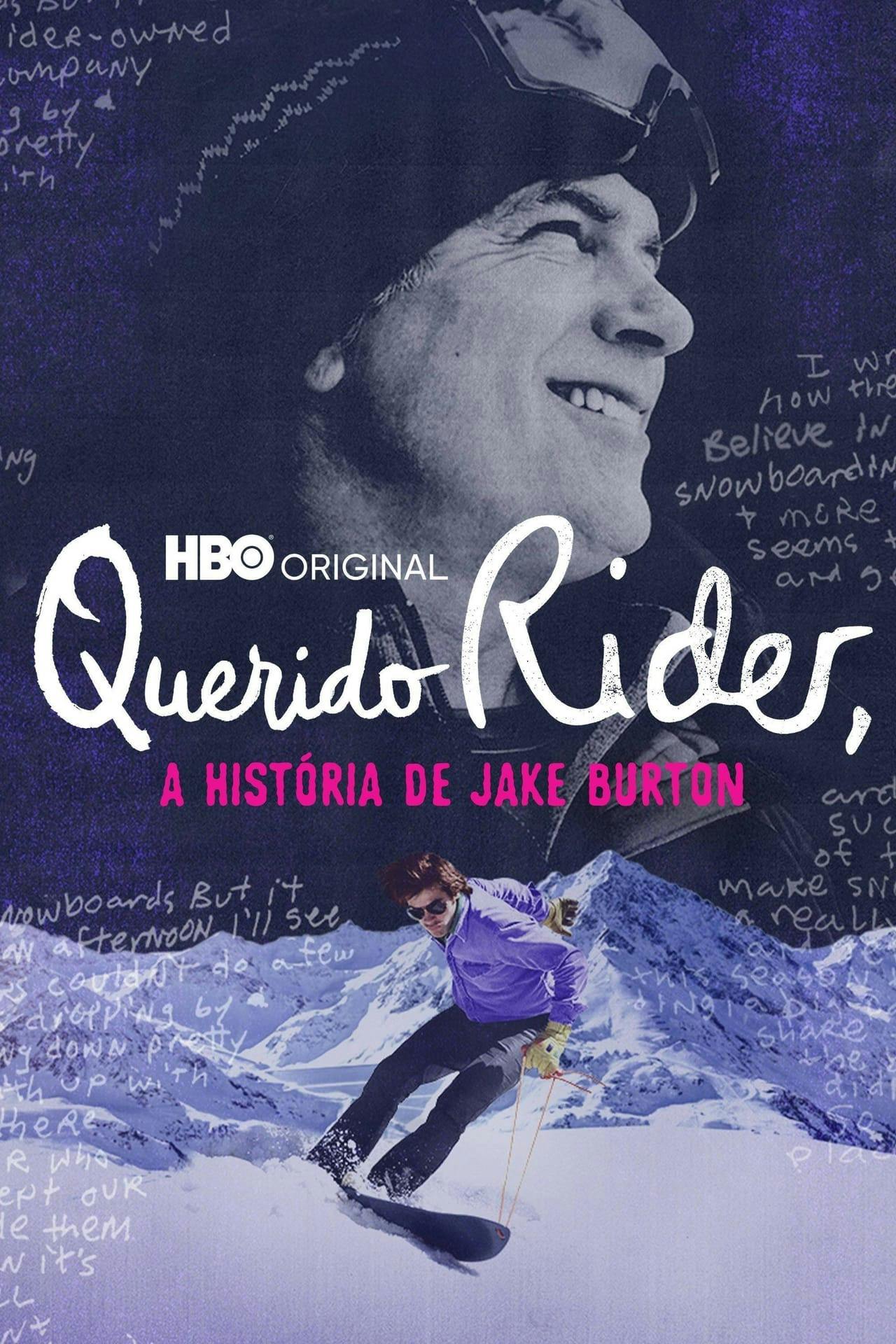 Assistir Querido Rider: a História de Jake Burton Online em HD