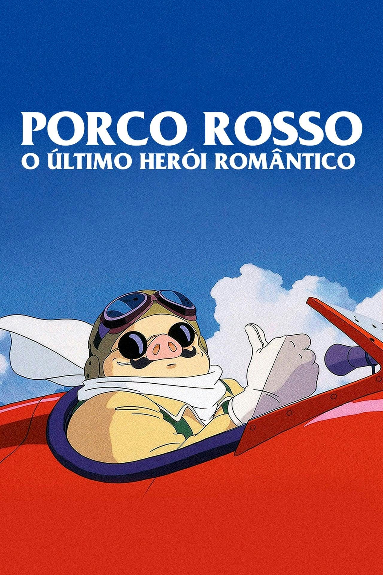 Assistir Porco Rosso: O Último Herói Romântico Online em HD