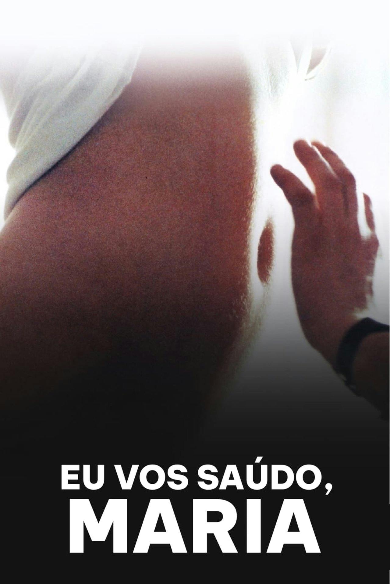 Assistir Eu Vos Saúdo, Maria Online em HD