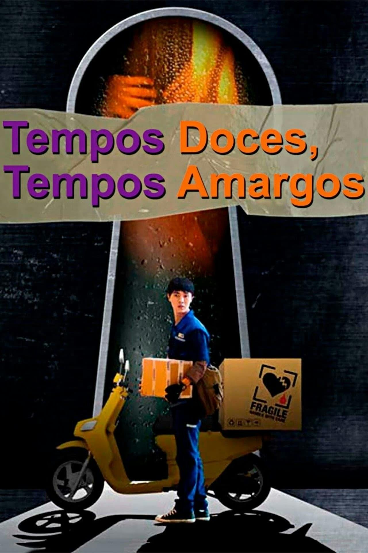 Assistir Tempos Doces, Tempos Amargos Online em HD