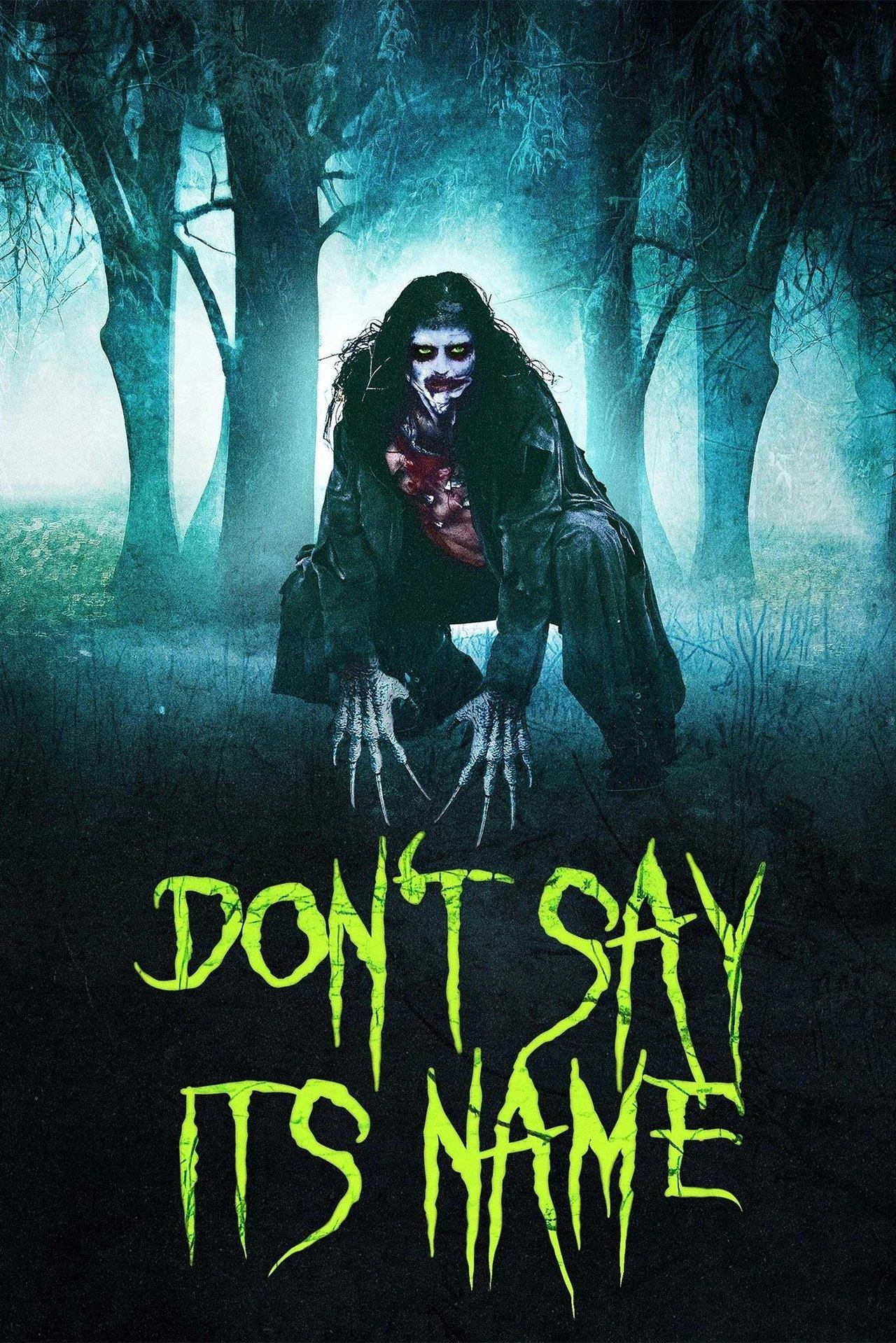Assistir Don’t Say Its Name Online em HD