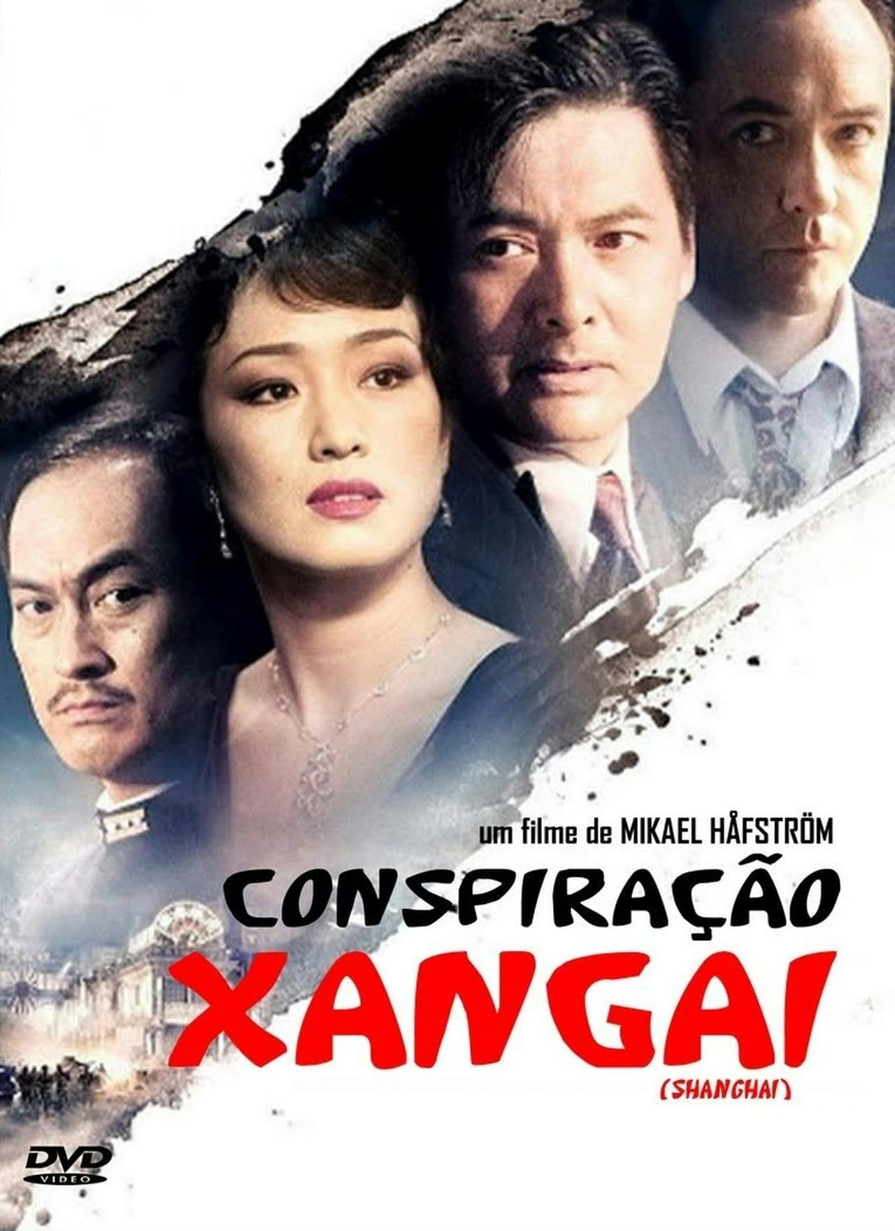 Assistir Conspiração Xangai Online em HD