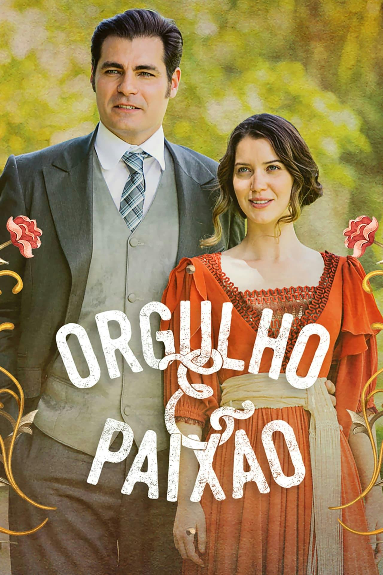 Assistir Orgulho e Paixão Online em HD