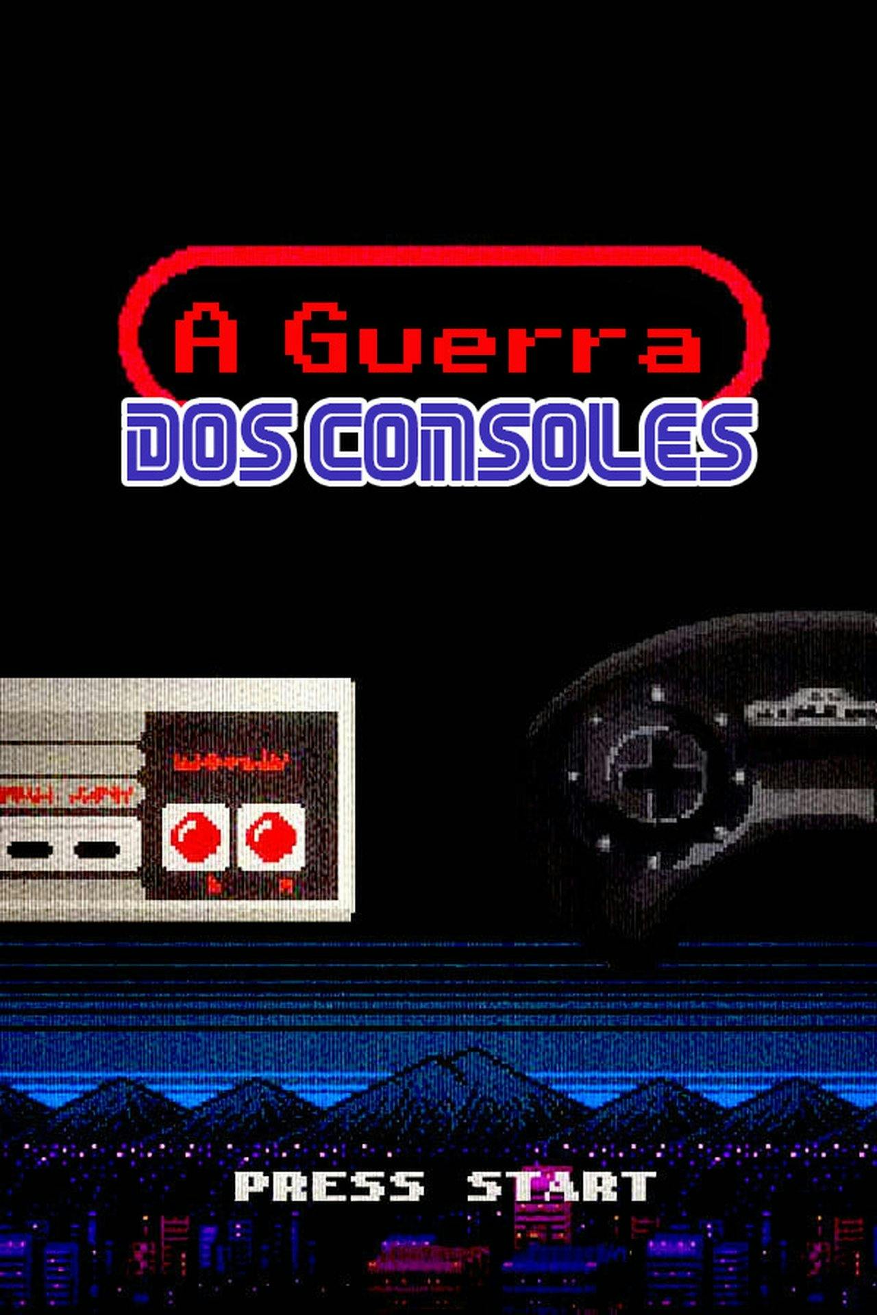 Assistir A Guerra dos Consoles Online em HD