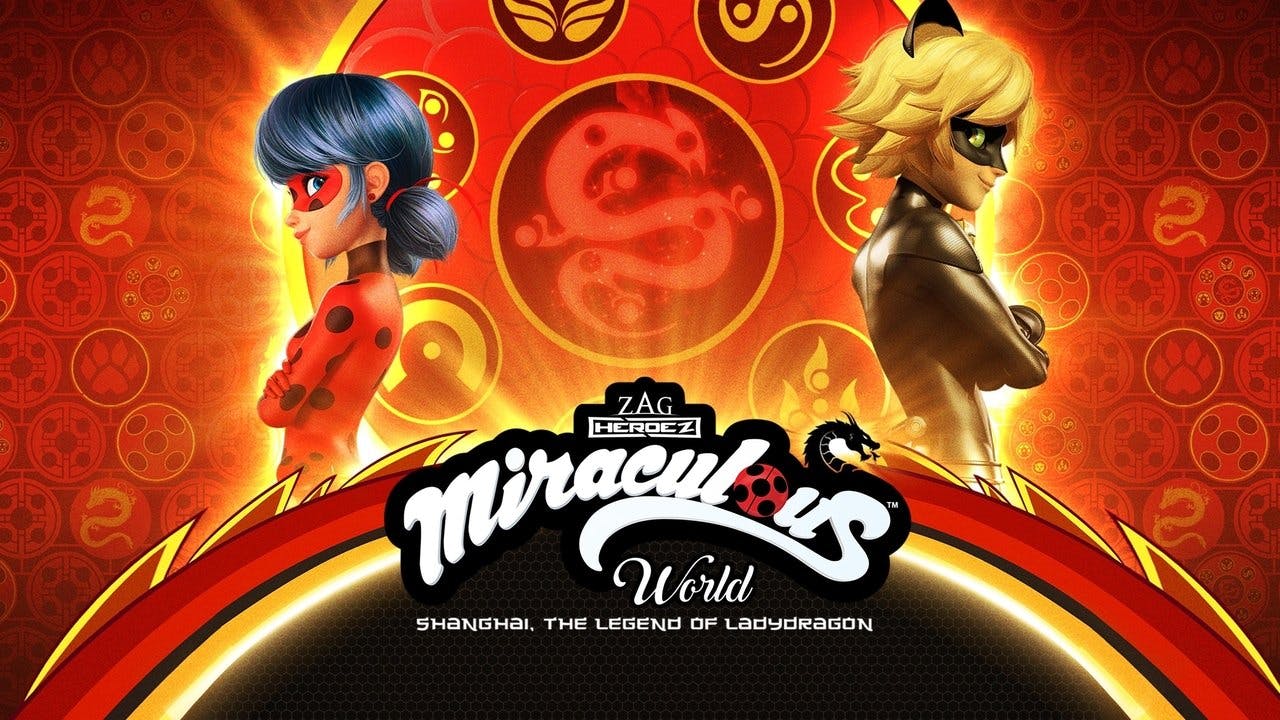 Miraculous World: Xangai, a Lenda de Ladydragon