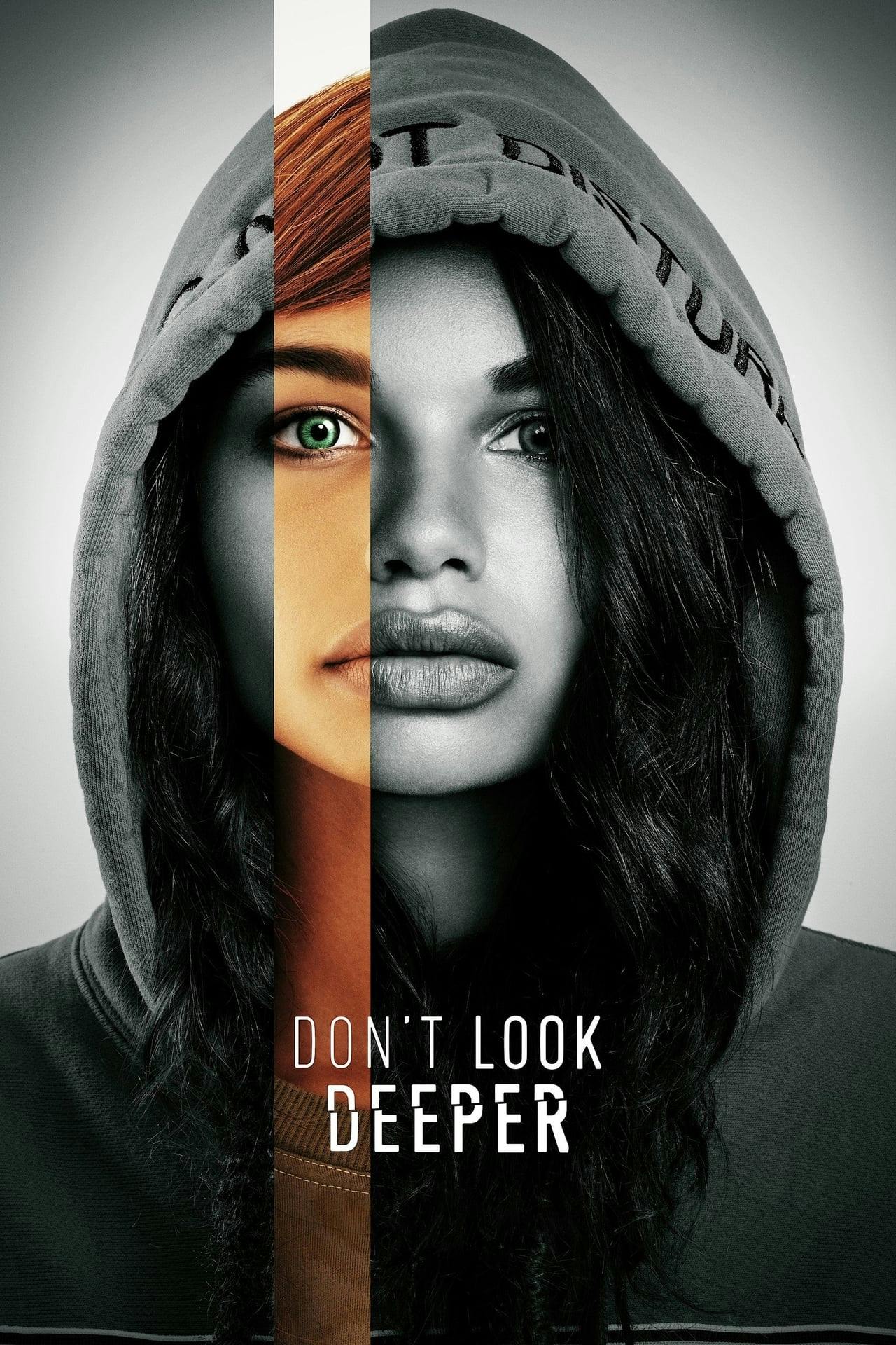 Assistir Don’t Look Deeper Online em HD