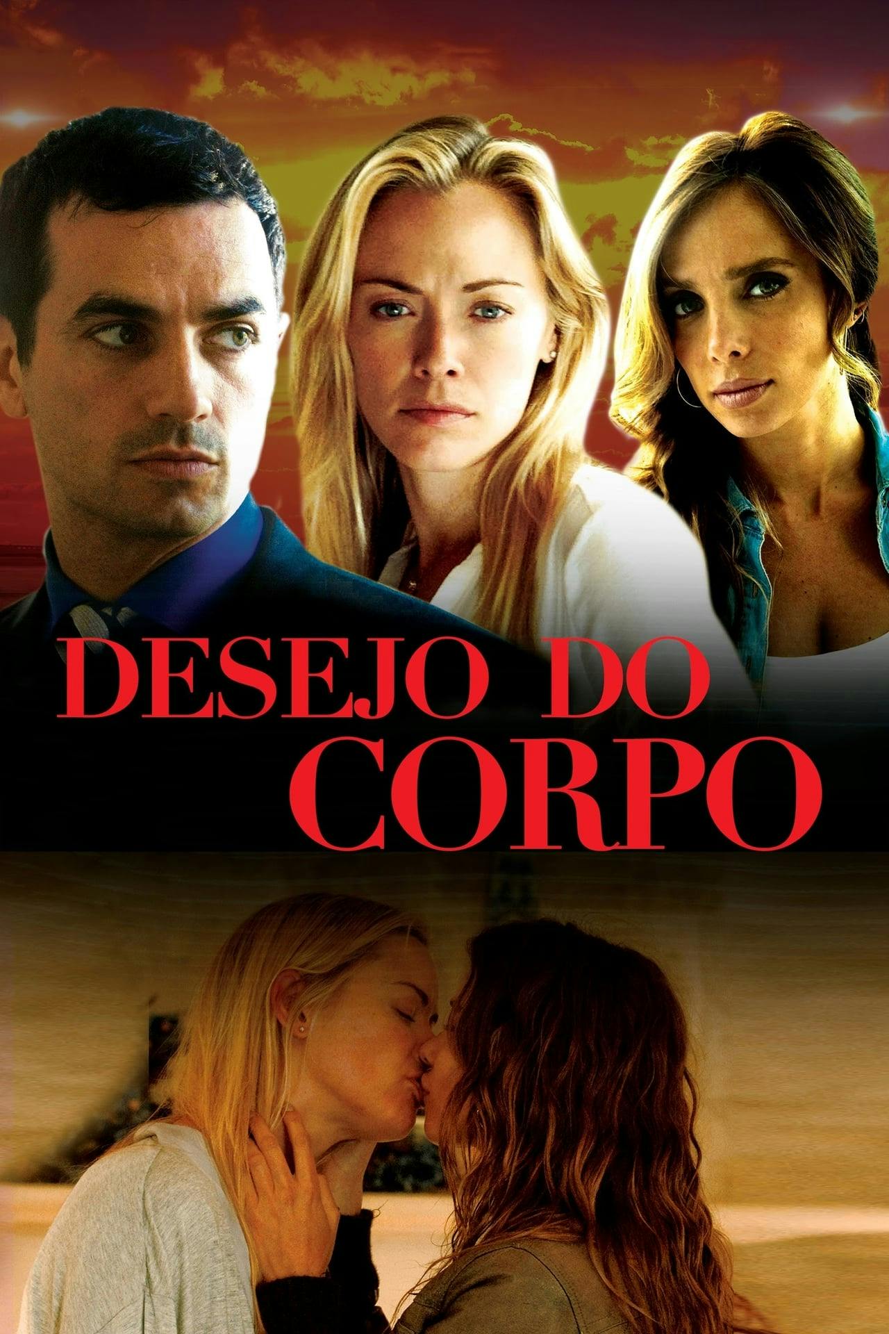 Assistir Desejo do Corpo Online em HD