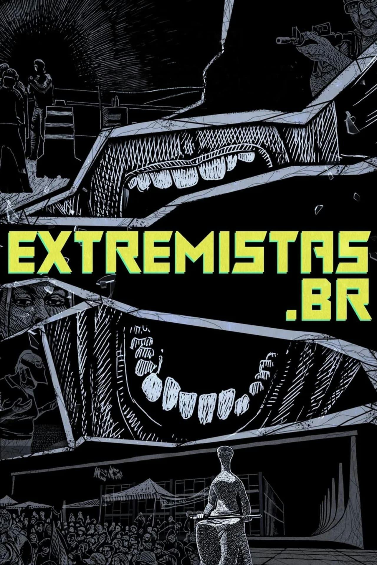 Assistir Extremistas.br Online em HD