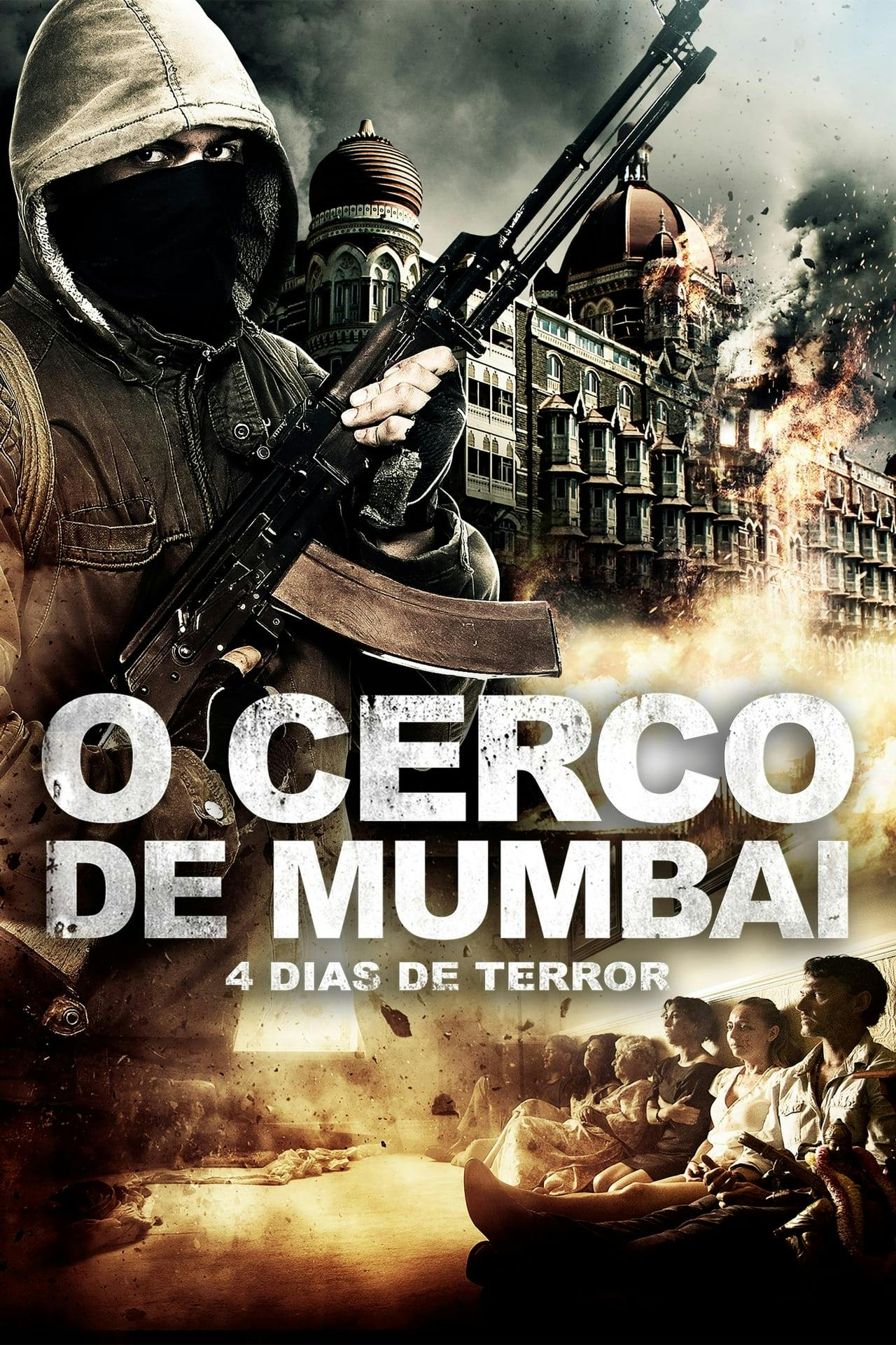 Assistir O Cerco de Mumbai – 4 Dias de Terror Online em HD