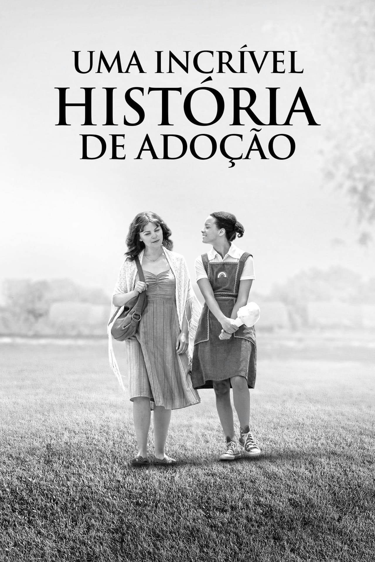 Assistir Uma Incrível História de Adoção Online em HD