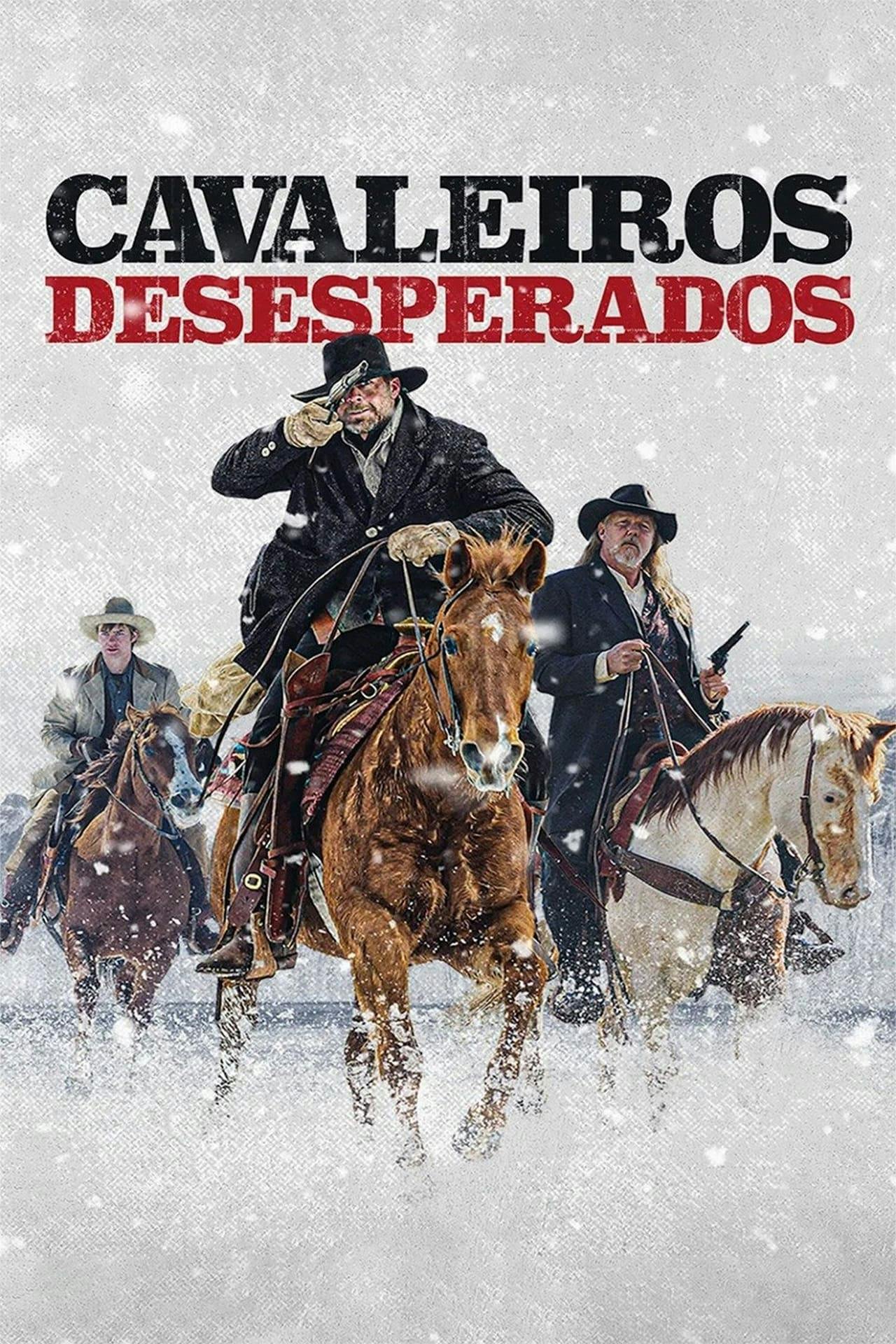 Assistir Cavaleiros Desesperados Online em HD