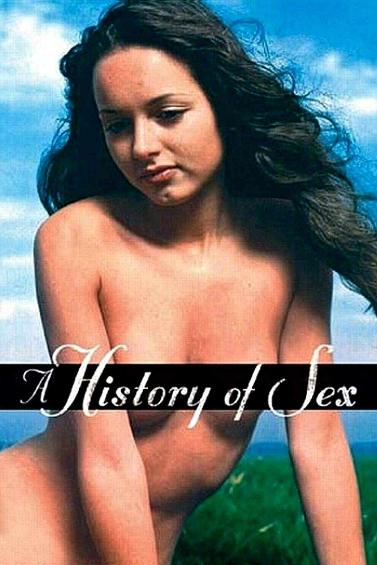 Assistir A History of Sex Online em HD