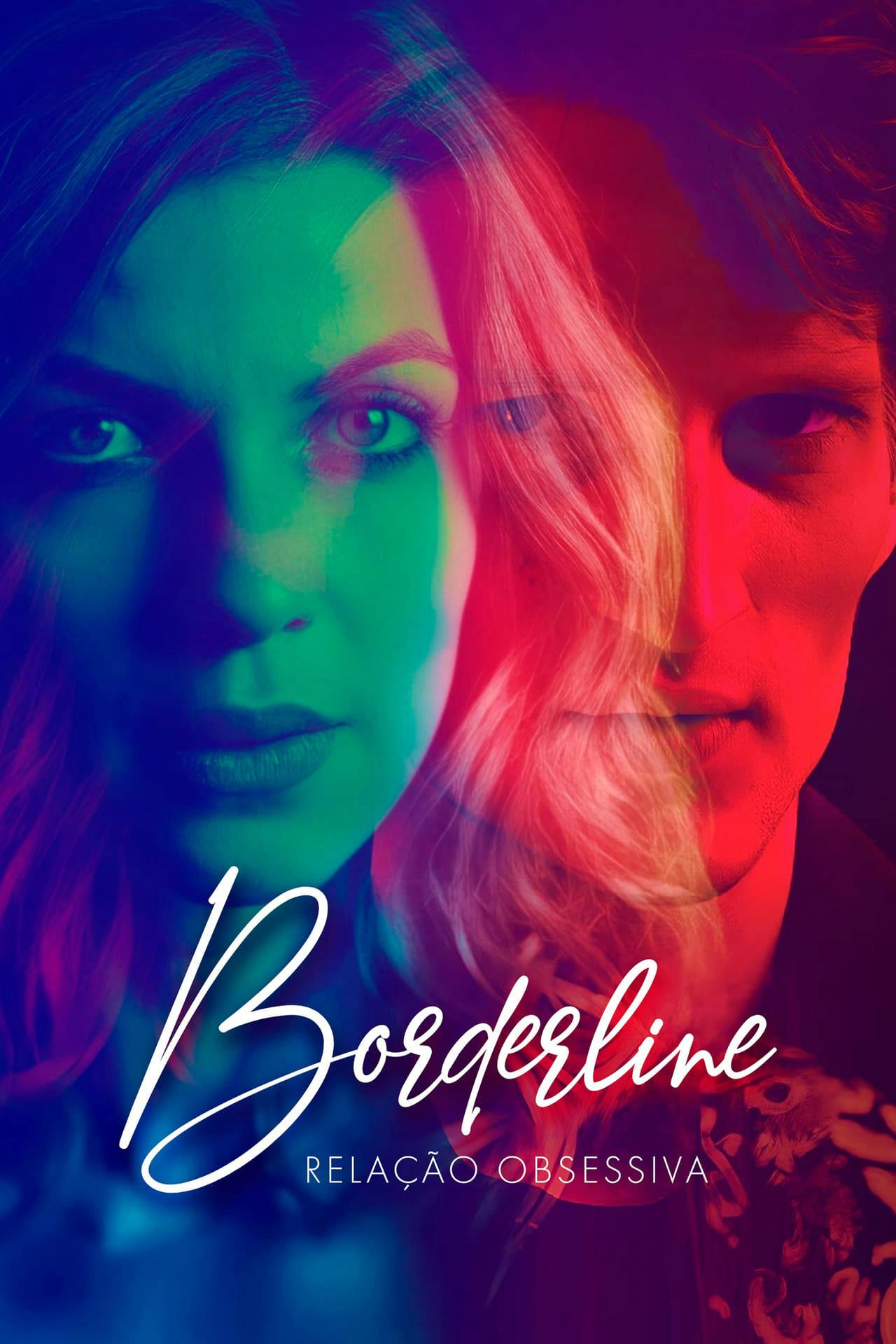 Assistir Borderline: Relação Obsessiva Online em HD