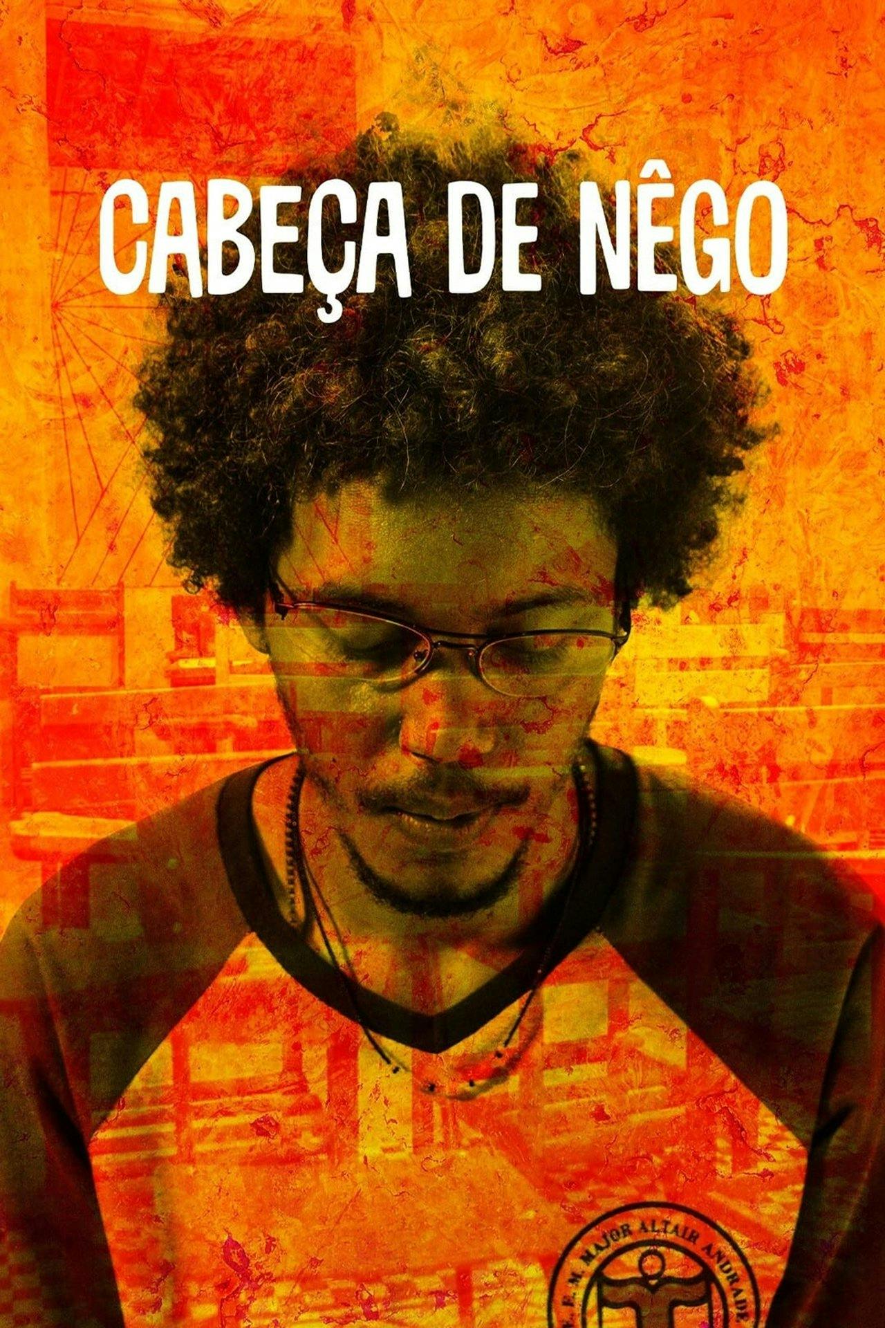 Assistir Cabeça de Nêgo Online em HD
