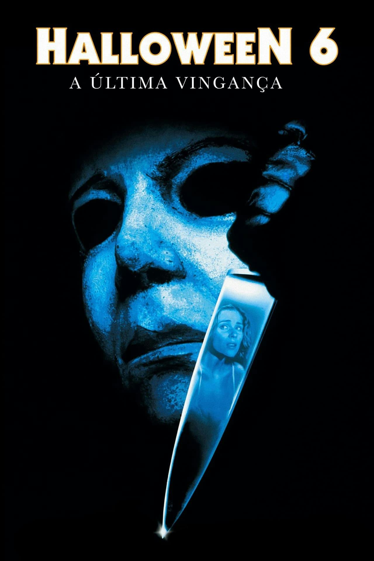 Assistir Halloween 6: A Última Vingança Online em HD