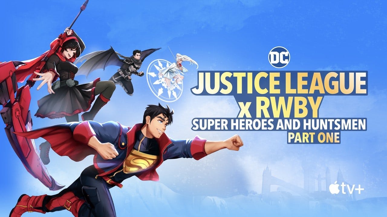 Liga da Justiça x RWBY: Super-Heróis e Caçadores – Parte 1