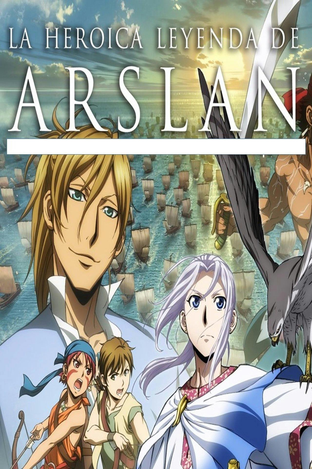 Assistir La heroica leyenda de Arslan Online em HD