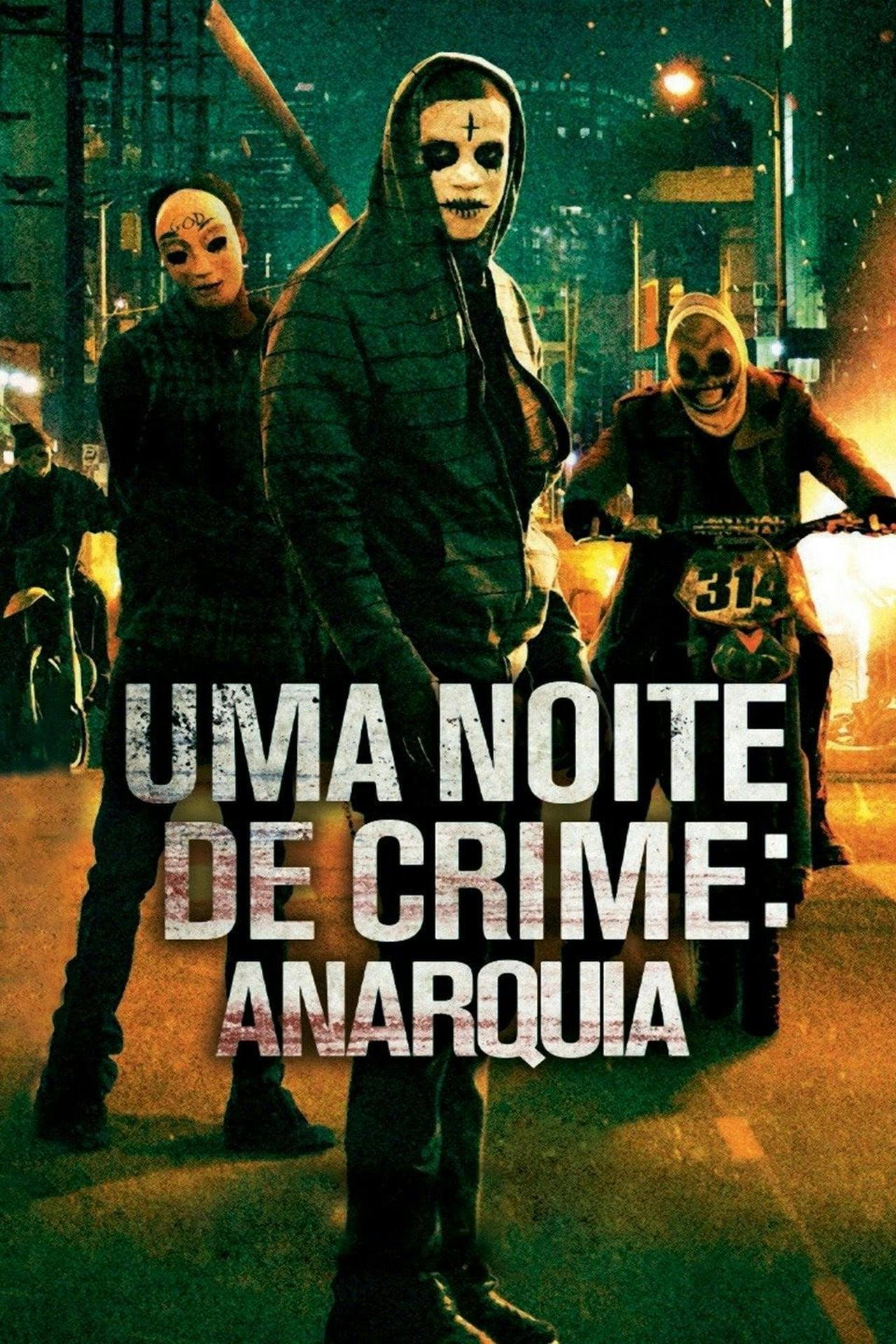 Assistir Uma Noite de Crime: Anarquia Online em HD