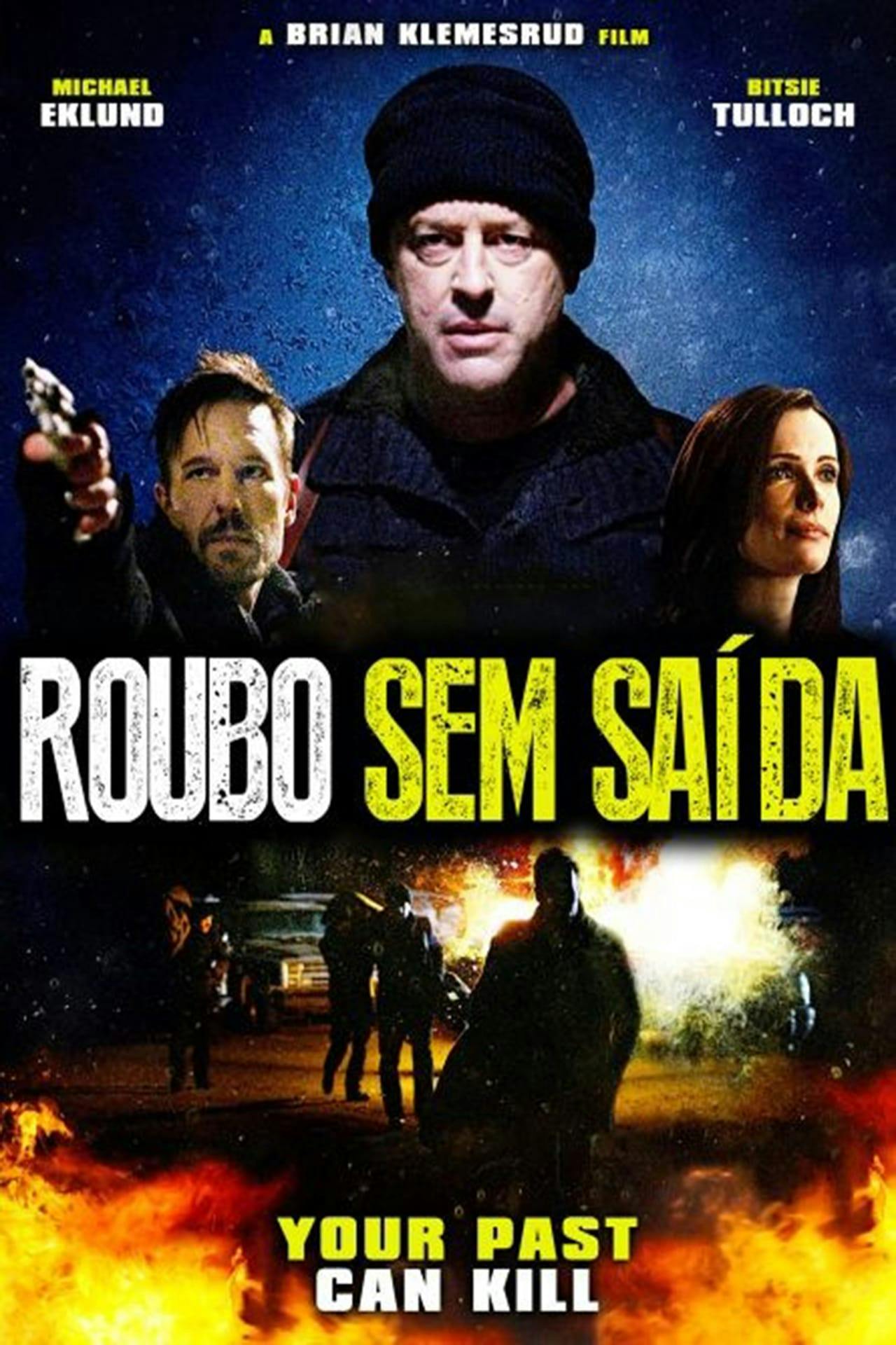 Assistir Roubo sem Saída Online em HD