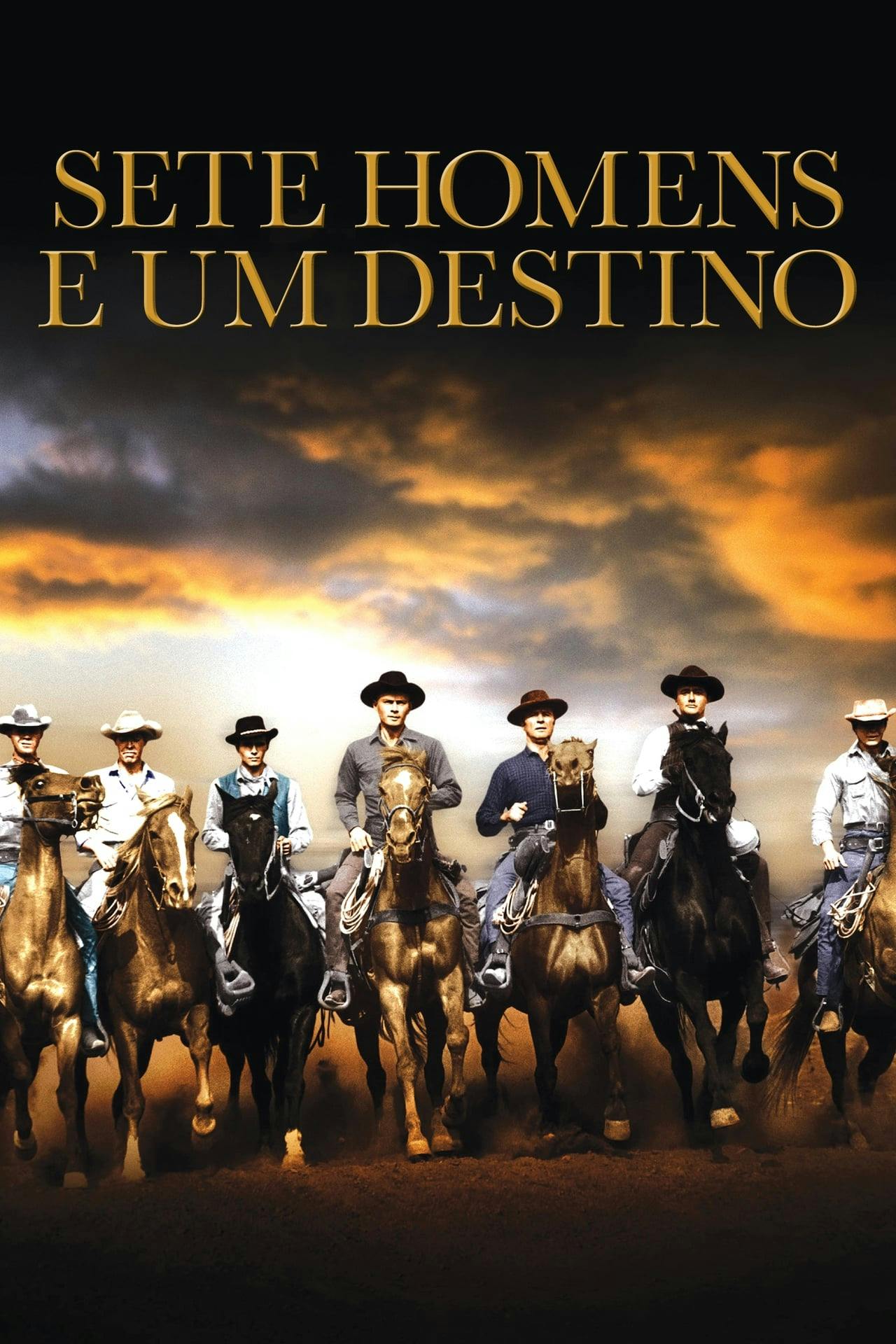 Assistir Sete Homens e Um Destino Online em HD