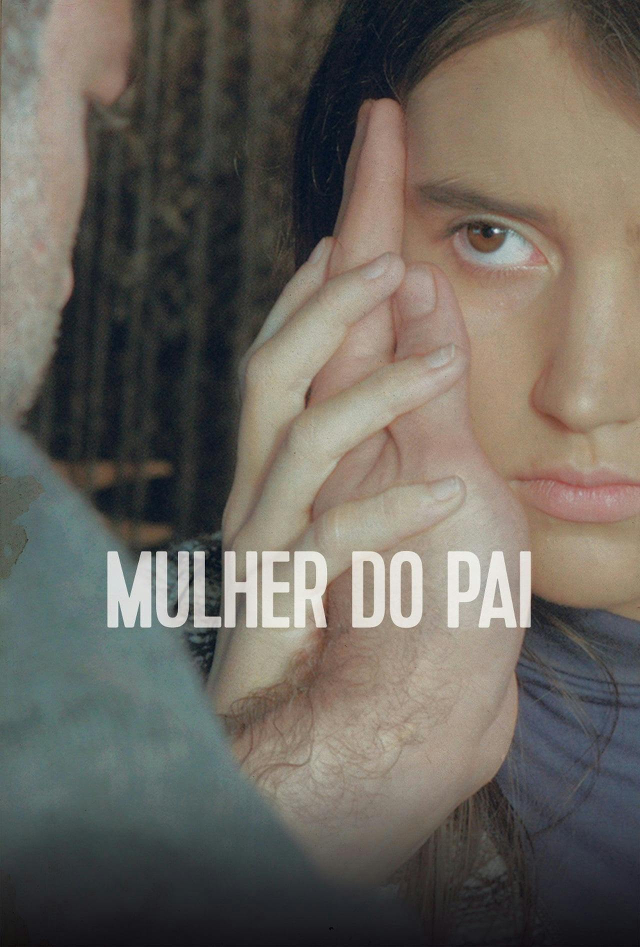 Assistir Mulher do Pai Online em HD