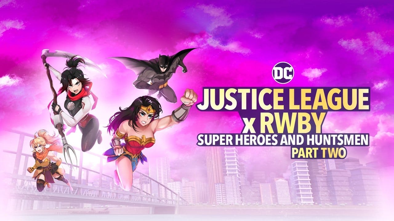 Liga da Justiça x RWBY: Super-Heróis e Caçadores – Parte 2