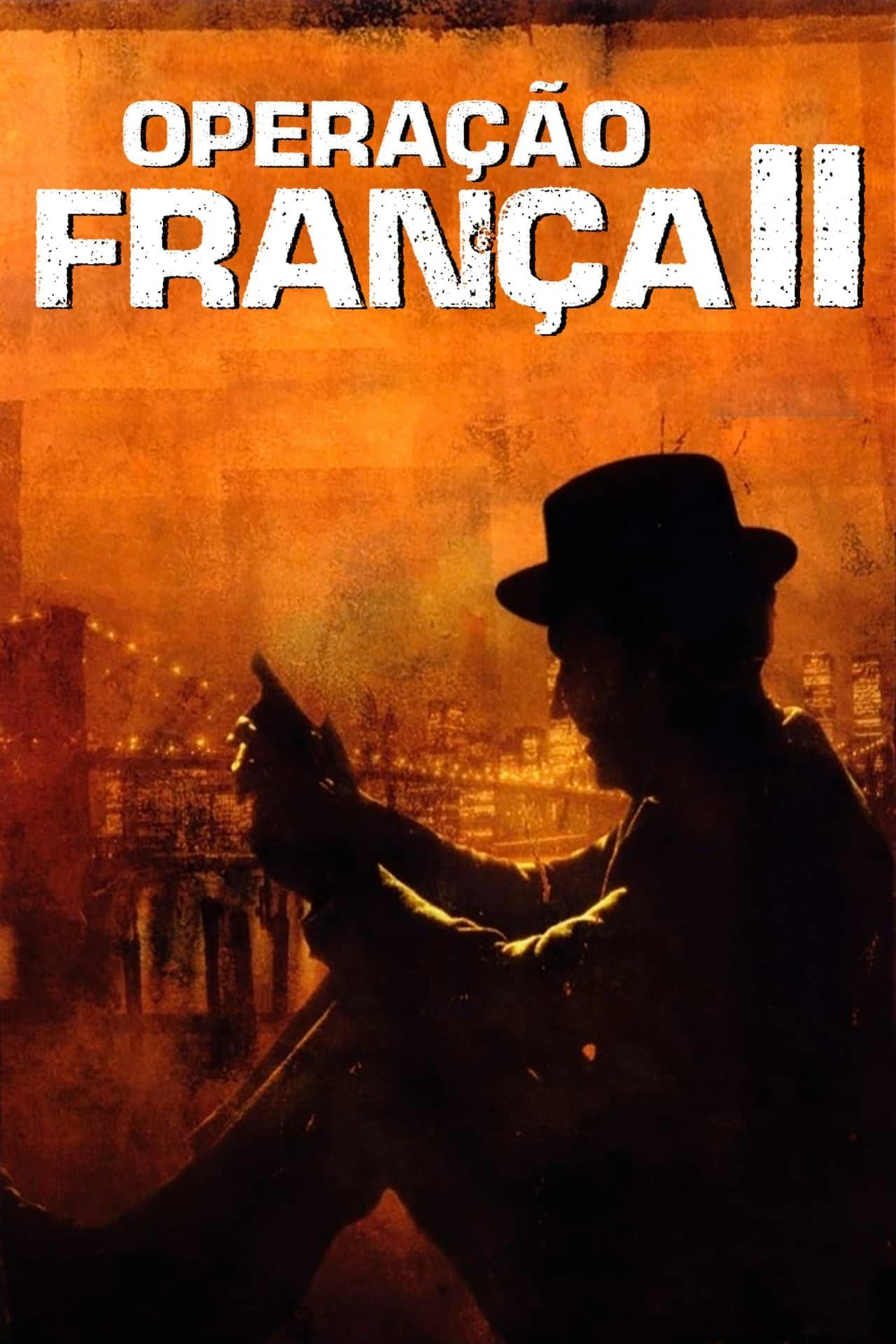 Assistir Operação França II Online em HD