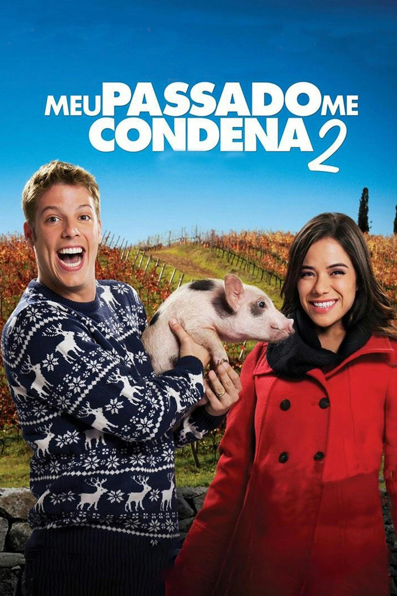 Assistir Meu Passado Me Condena 2: O Filme Online em HD