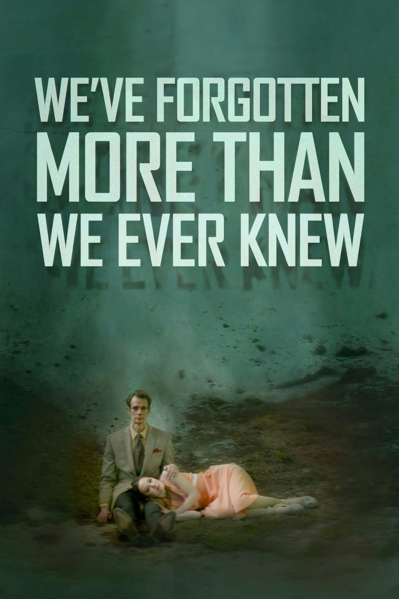 Assistir We’ve Forgotten More Than We Ever Knew Online em HD