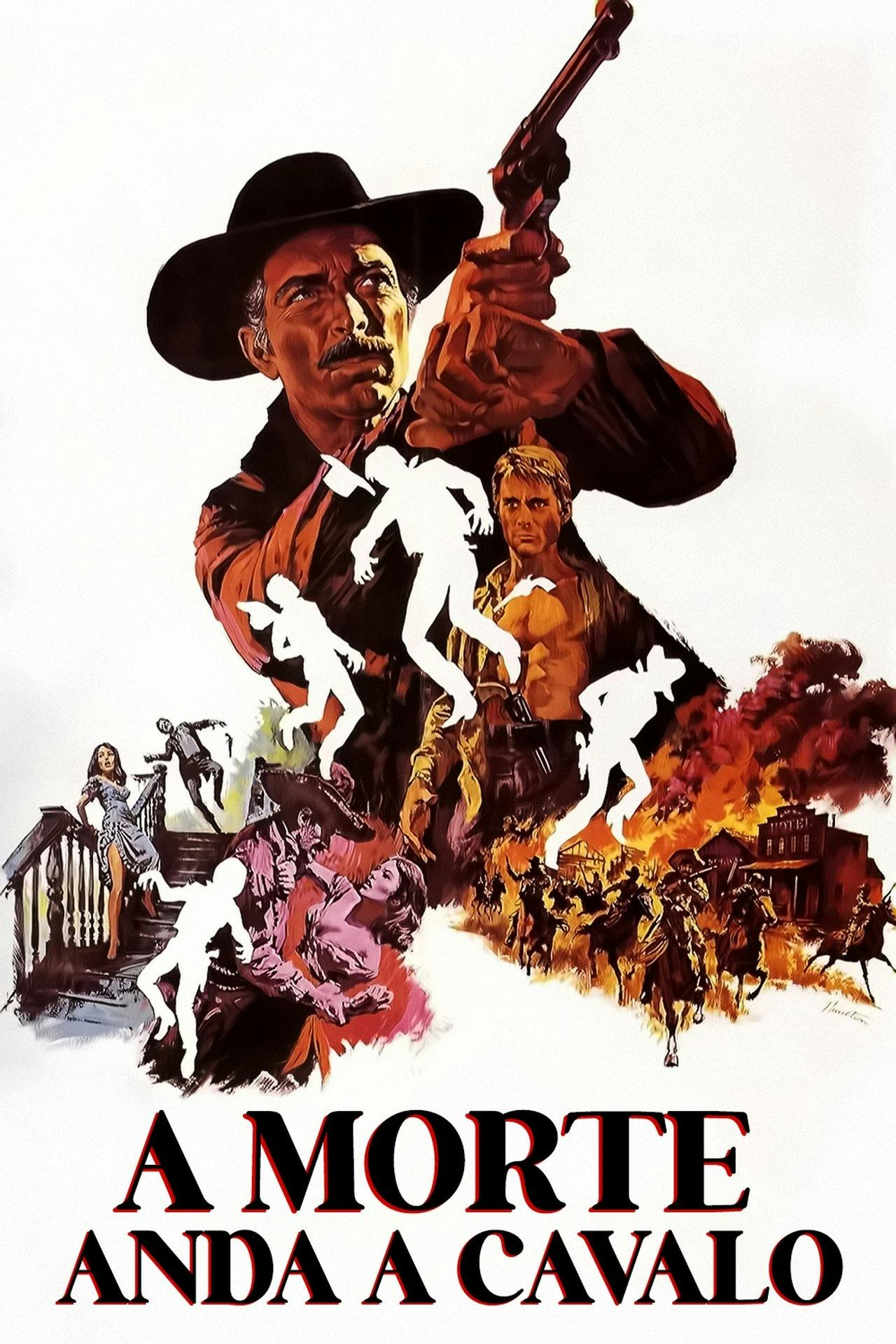 Assistir A Morte Anda a Cavalo Online em HD