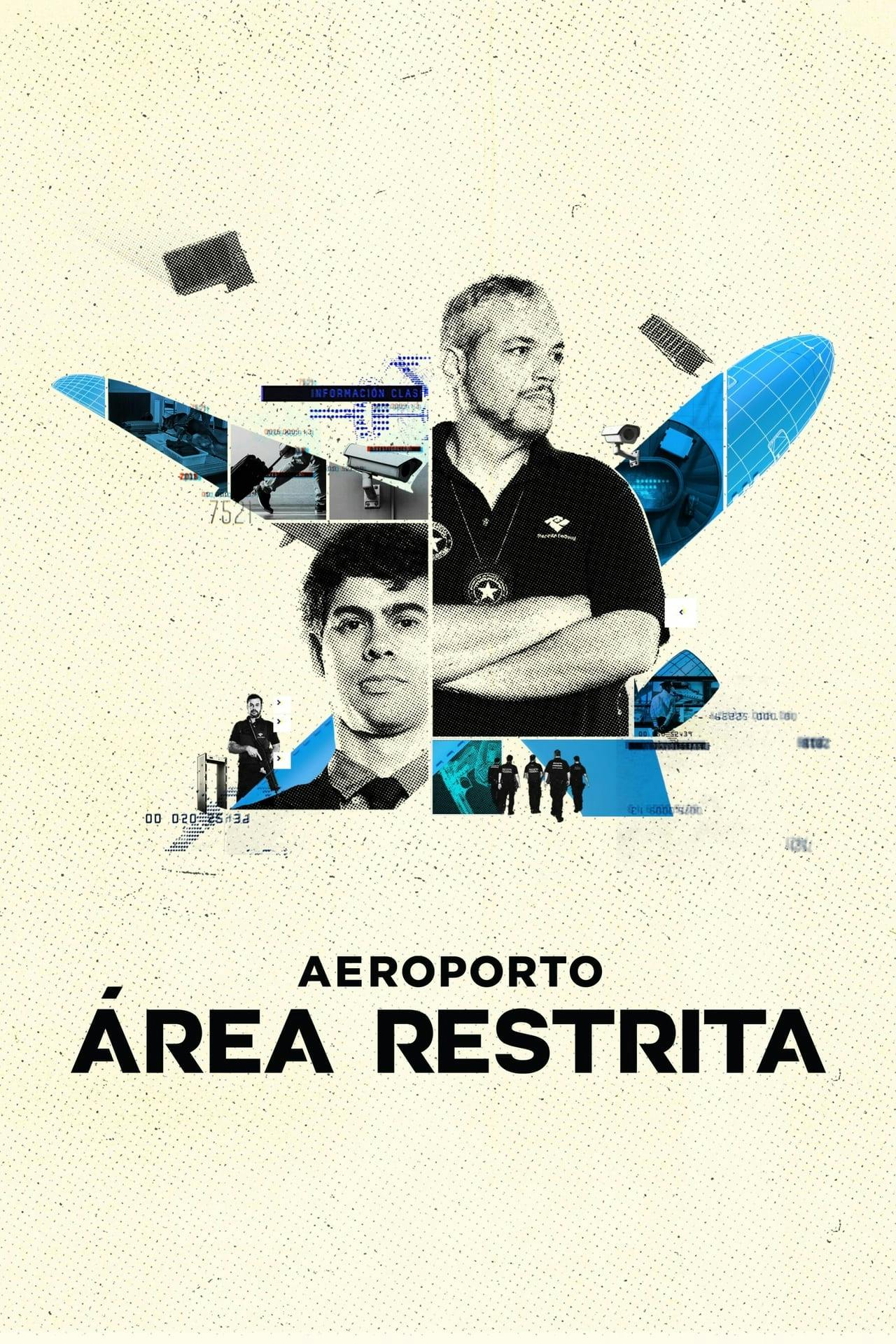 Assistir Airport Brazil: Restricted Areas Online em HD