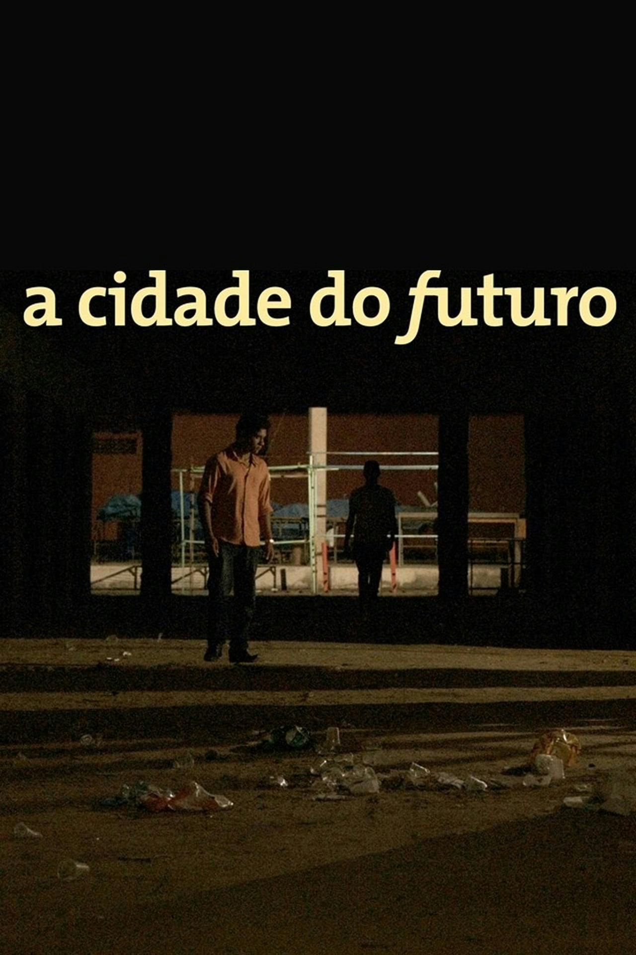 Assistir A Cidade do Futuro Online em HD