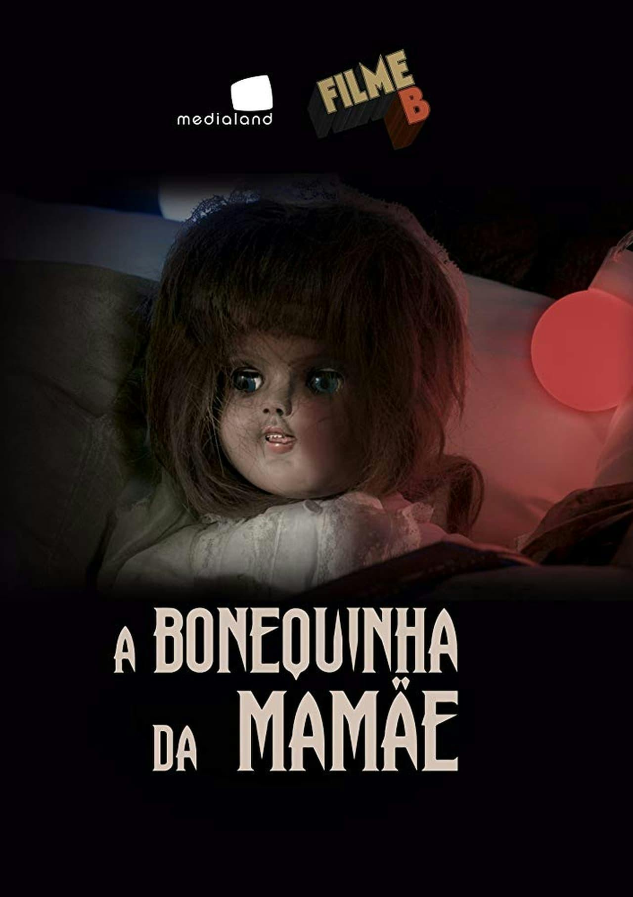 Assistir Filme B – A Bonequinha da Mamãe Online em HD