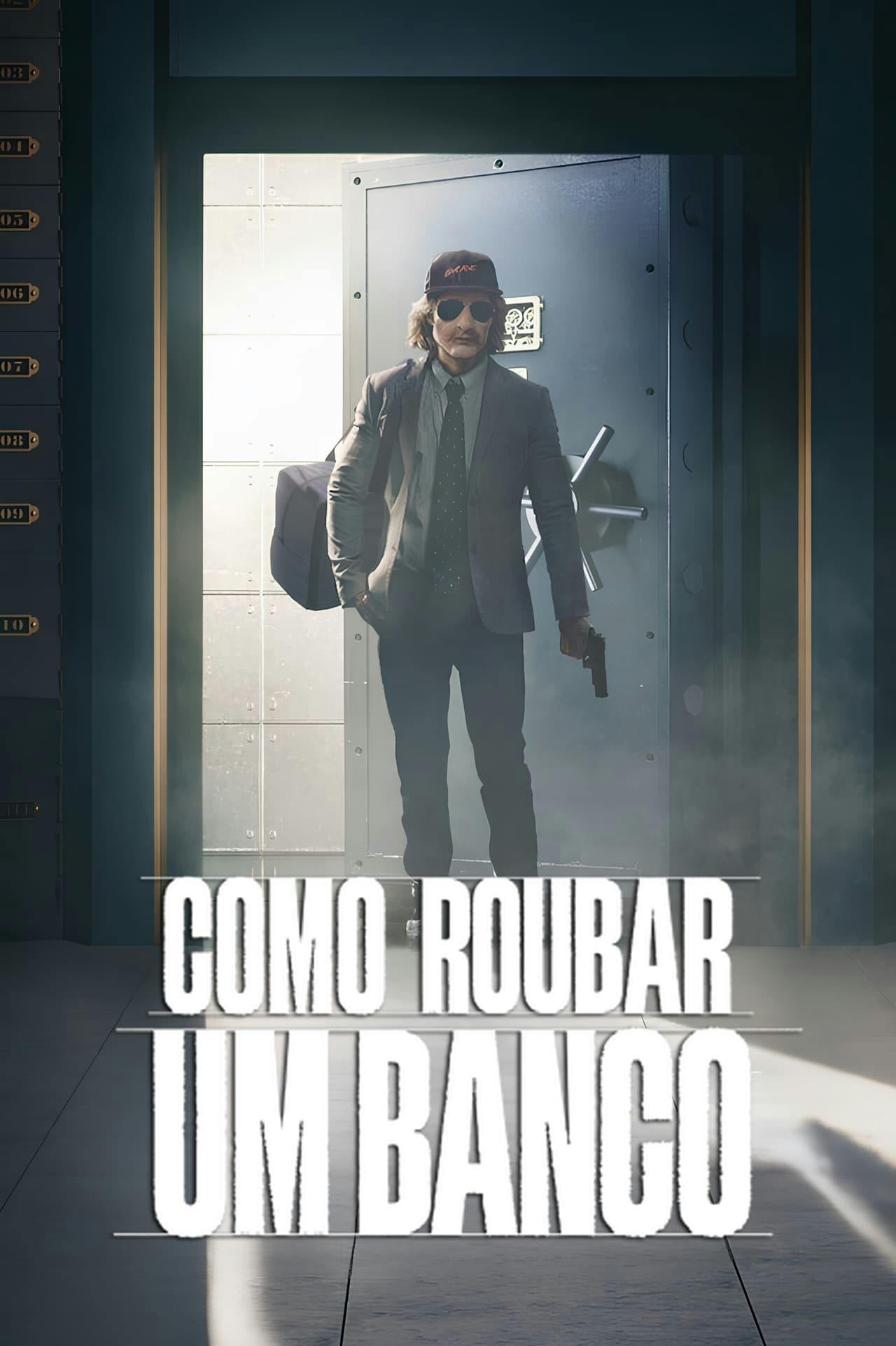 Assistir Como Roubar um Banco Online em HD