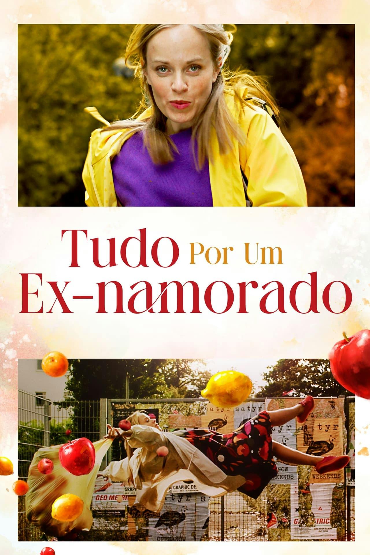 Assistir Tudo Por um Ex-Namorado Online em HD