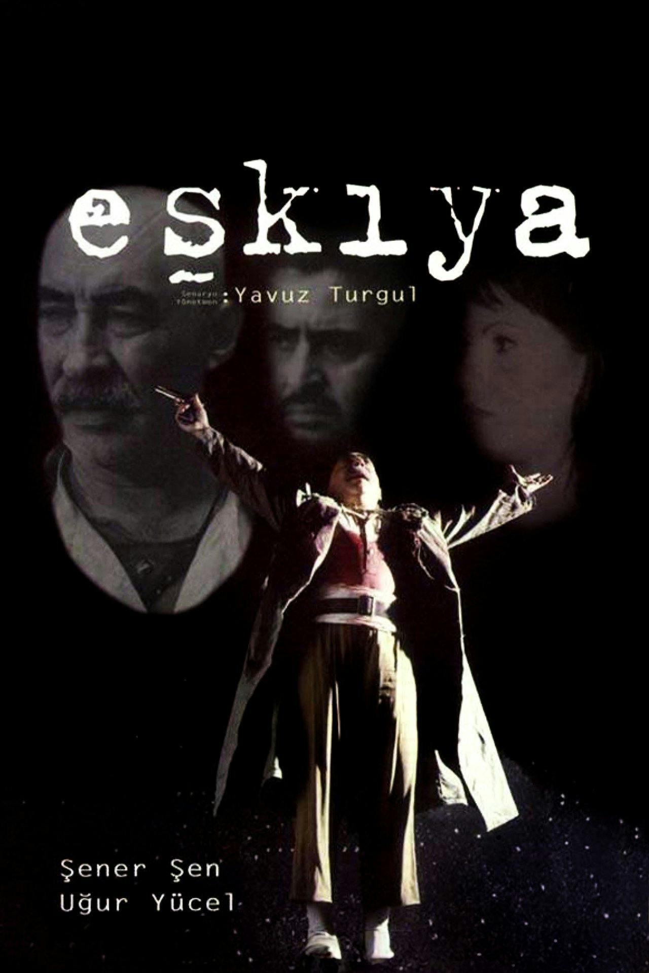 Assistir Eşkıya Online em HD