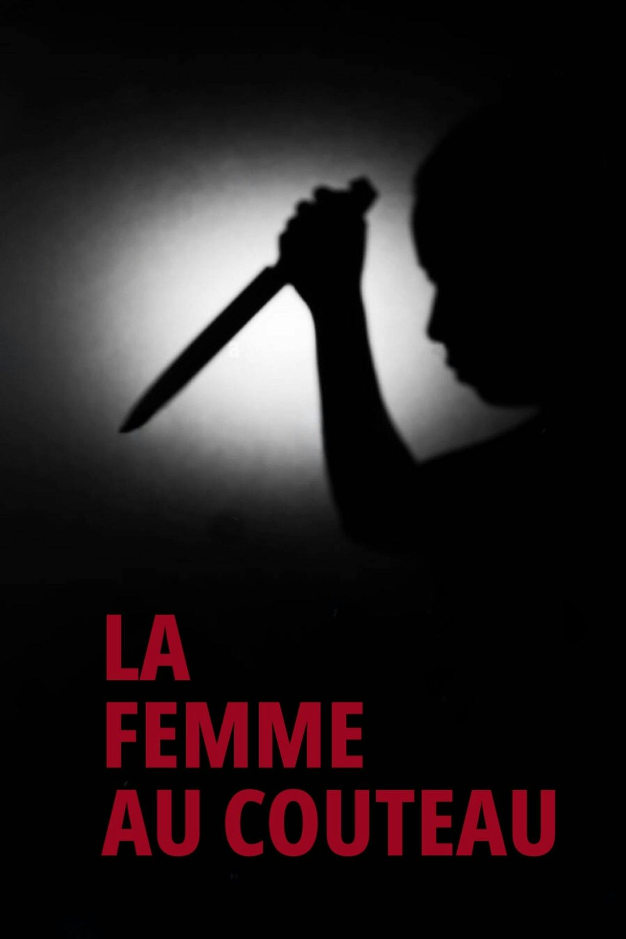 Assistir A Mulher com uma Faca Online em HD